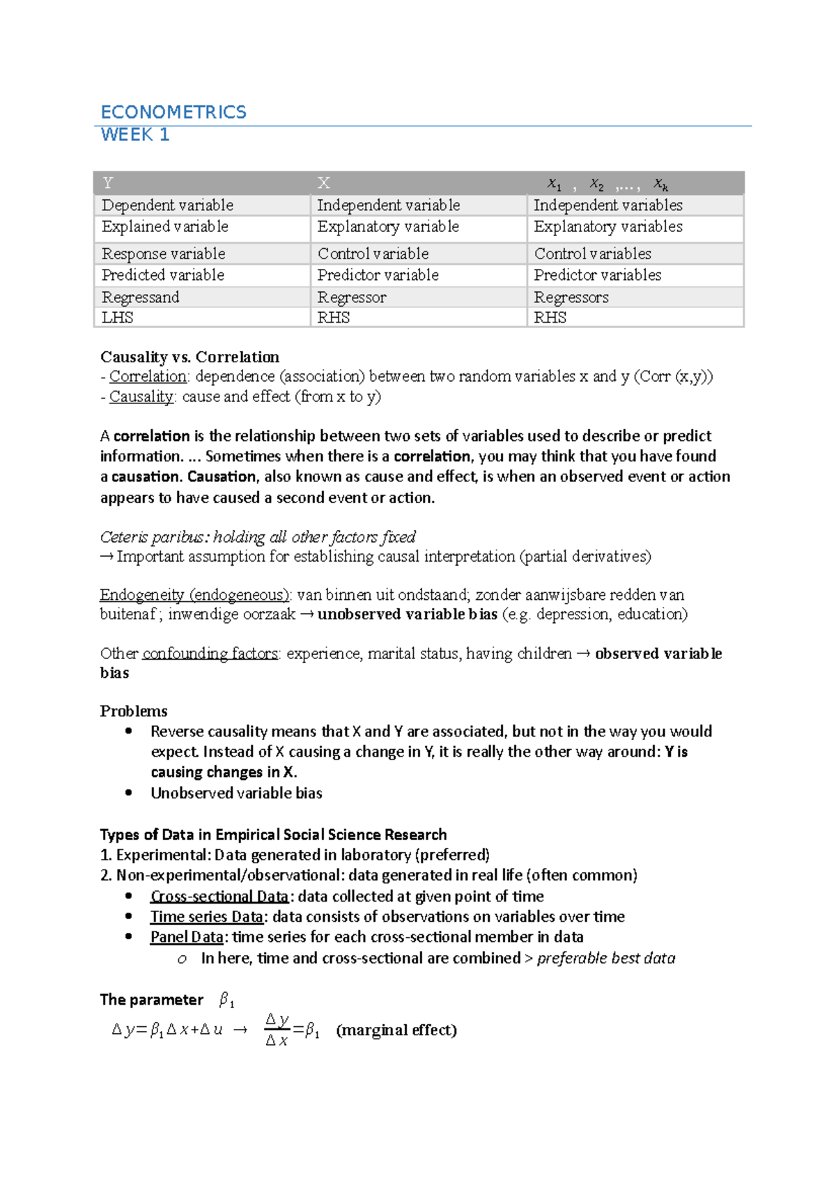 Summary Econometrics week 1 to 3 ECONOMETRICS WEEK 1 Causality vs