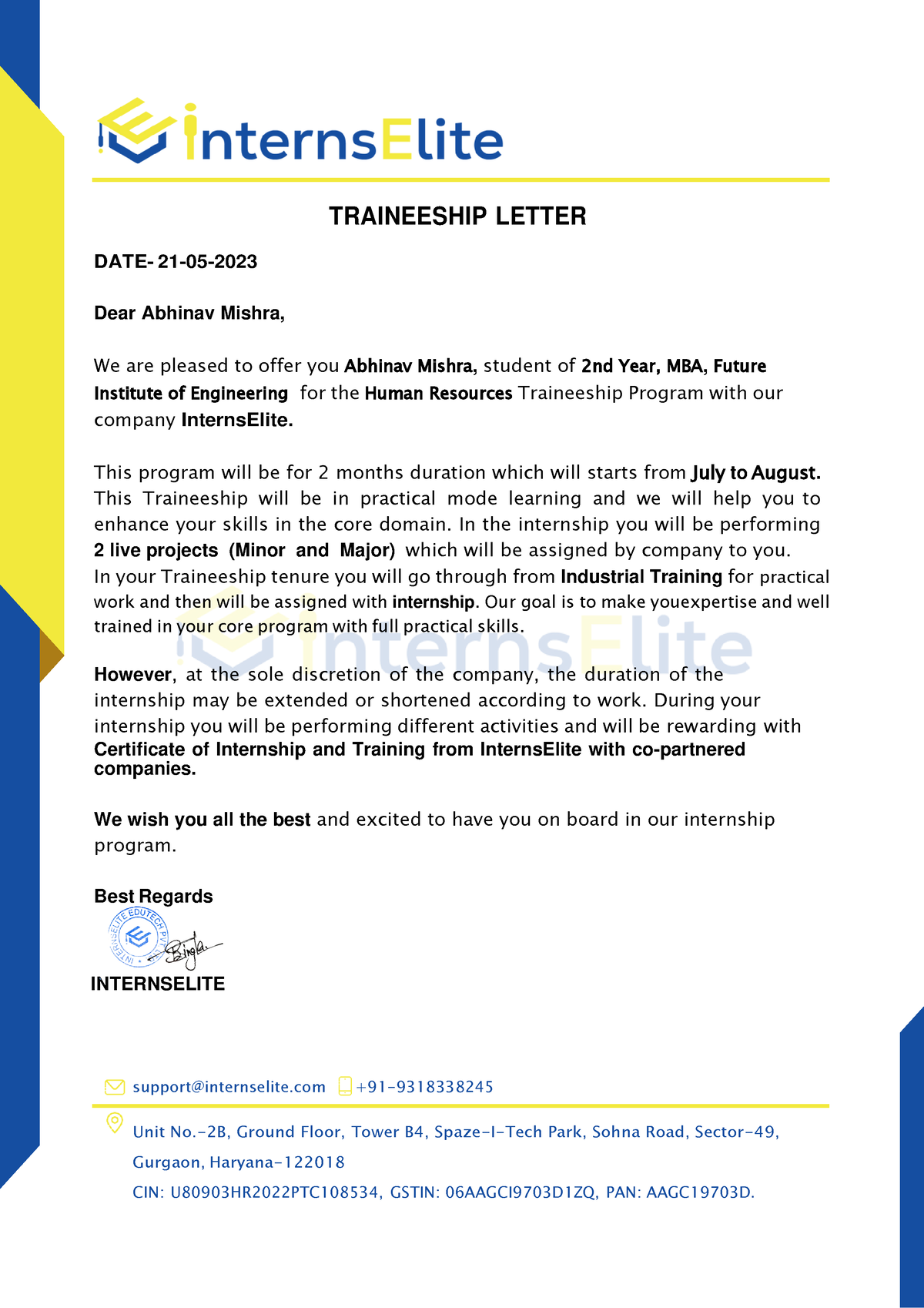 Summer internship report - TRAINEESHIP LETTER DATE- 21-05- Dear Abhinav ...