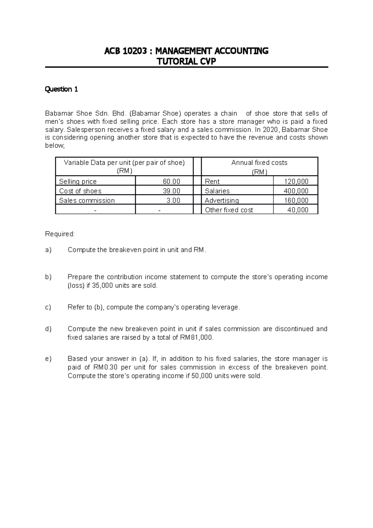 Tutorial CVP - Goodluck - ACB 10203 : MANAGEMENT ACCOUNTING TUTORIAL ...