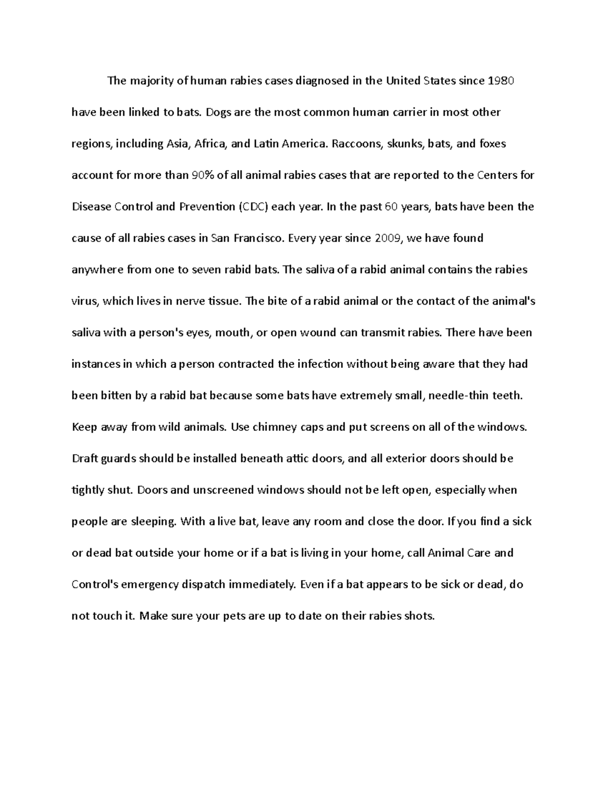 The majority of human rabies cases - Dogs are the most common human ...