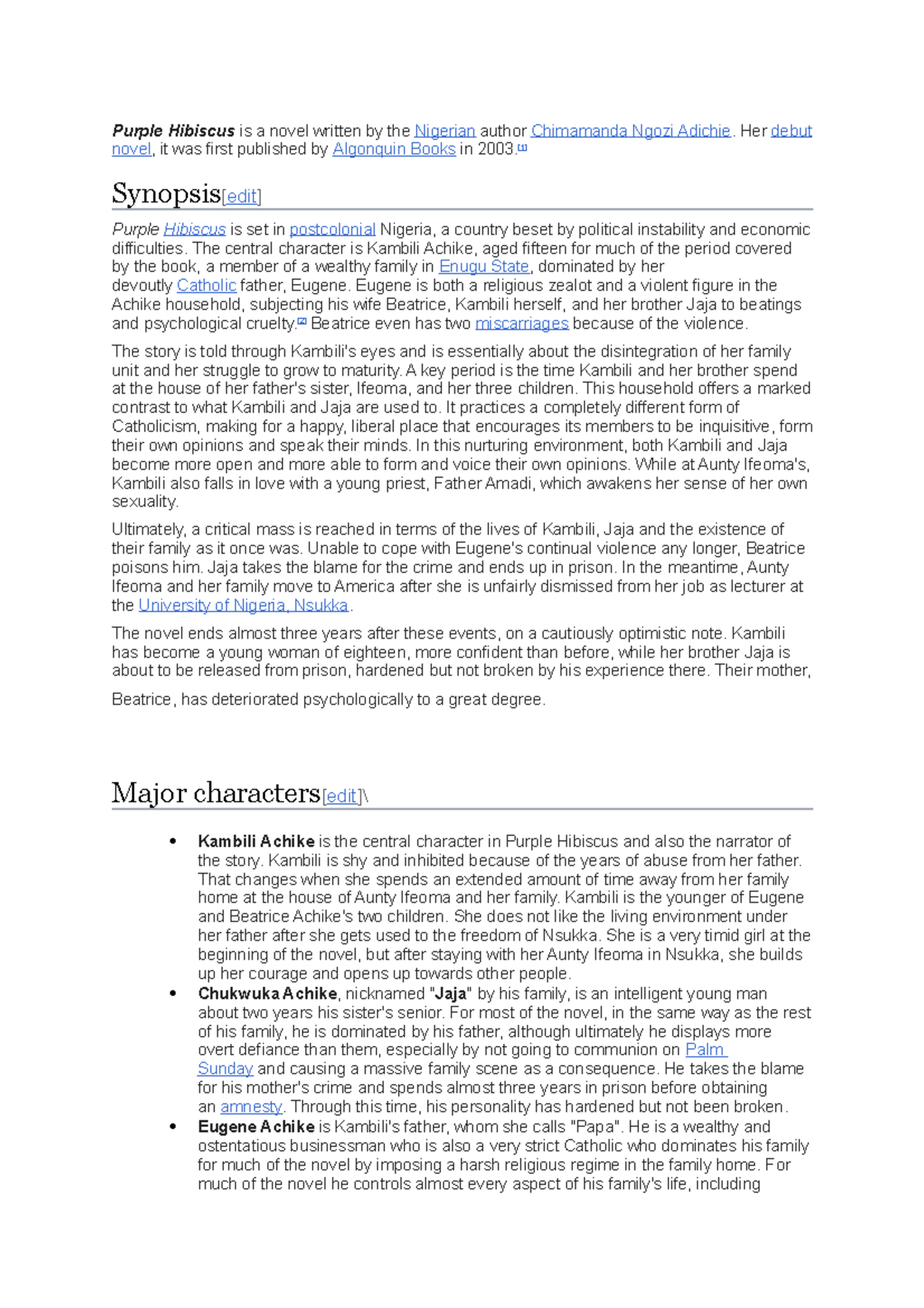 Purple Hibiscus a short summary Purple Hibiscus is a novel written