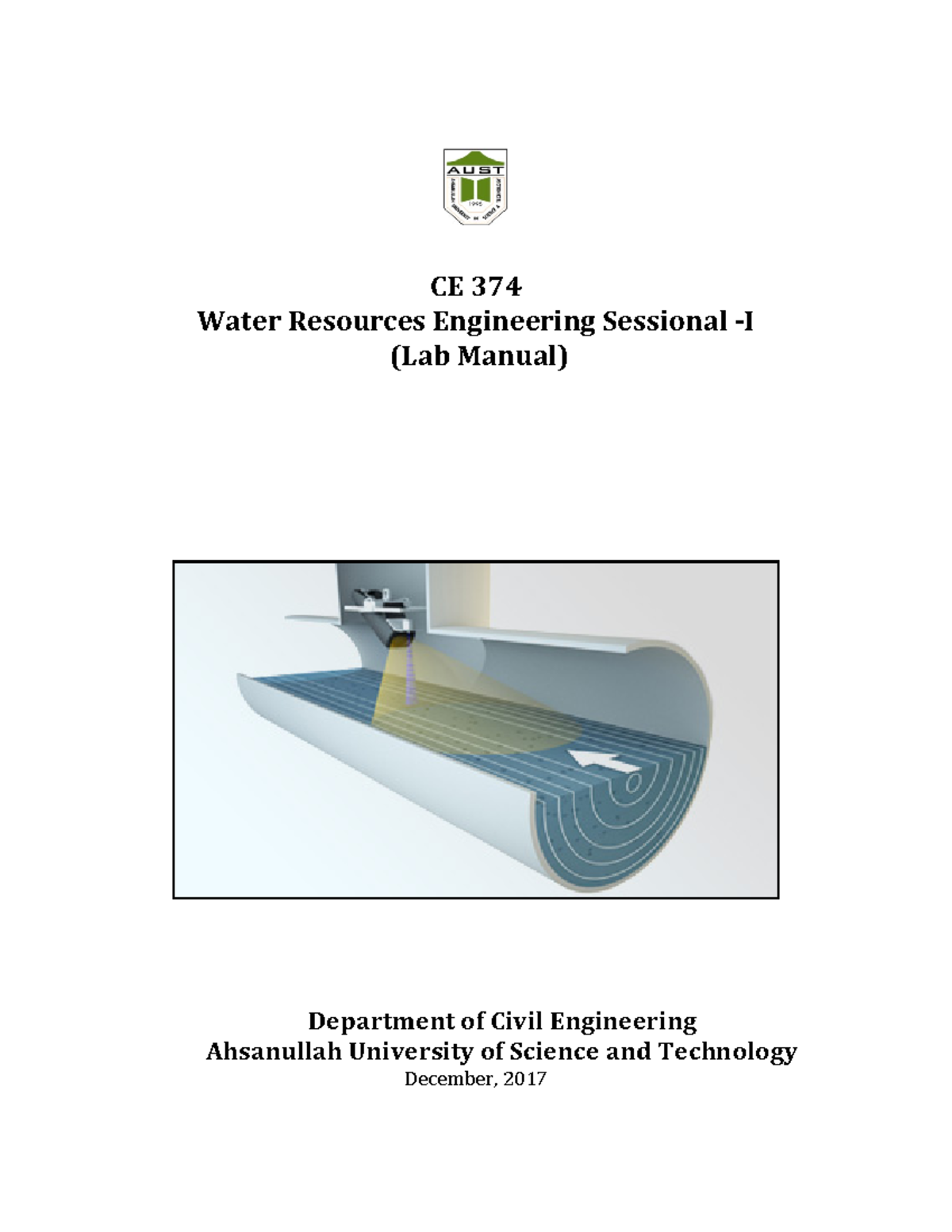 Ce 374 AUST these are laboratory experiments. A manual for the