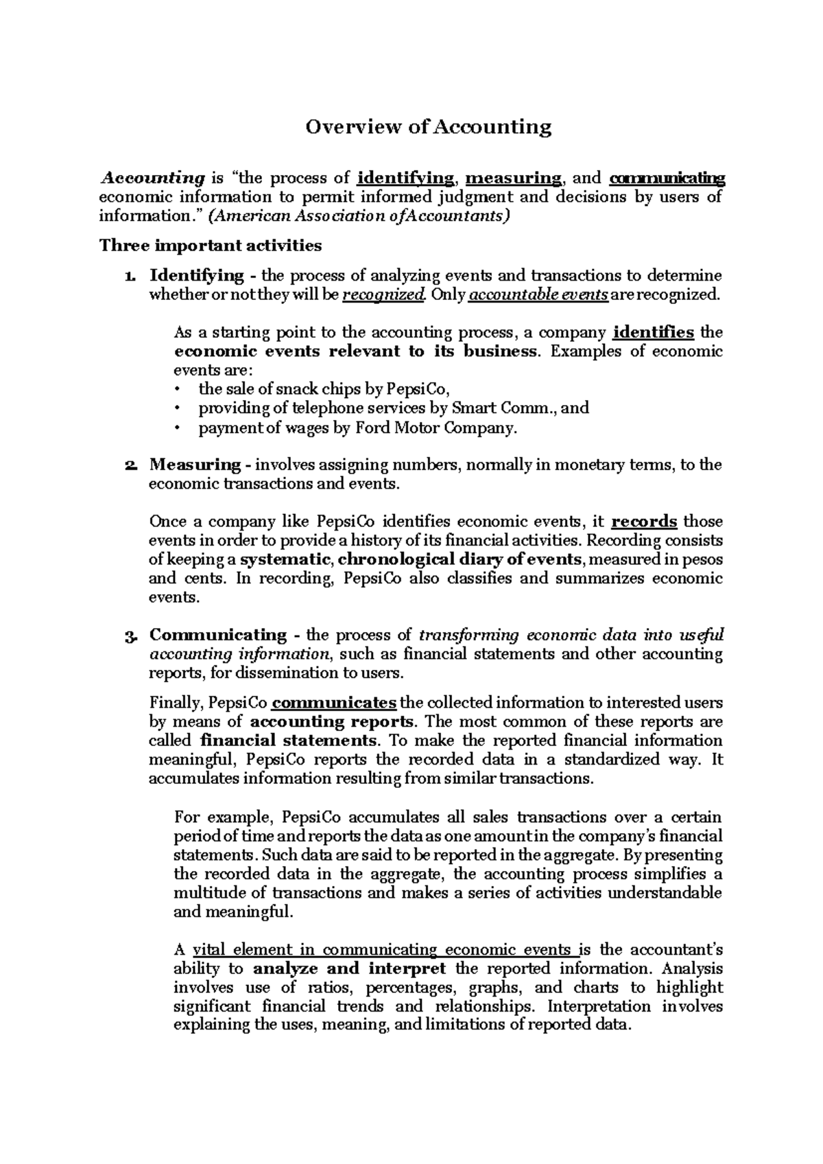 Overview of Accounting Overview of Accounting Accounting is “the