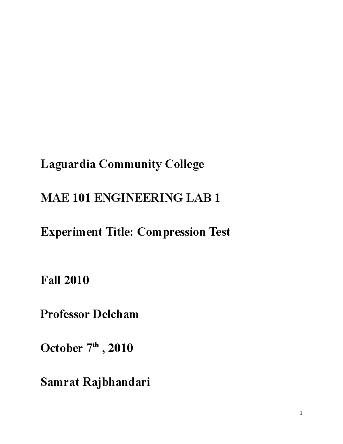 Lab4 -Compression Test - Laguardia Community College MAE 101 ...