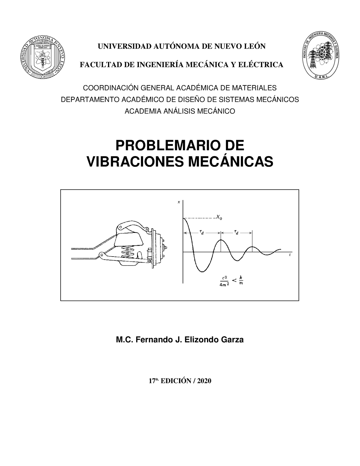 PROB.- Vibraciones- Mecanicas (1).pdf - UNIVERSIDAD AUTÓNOMA DE NUEVO ...