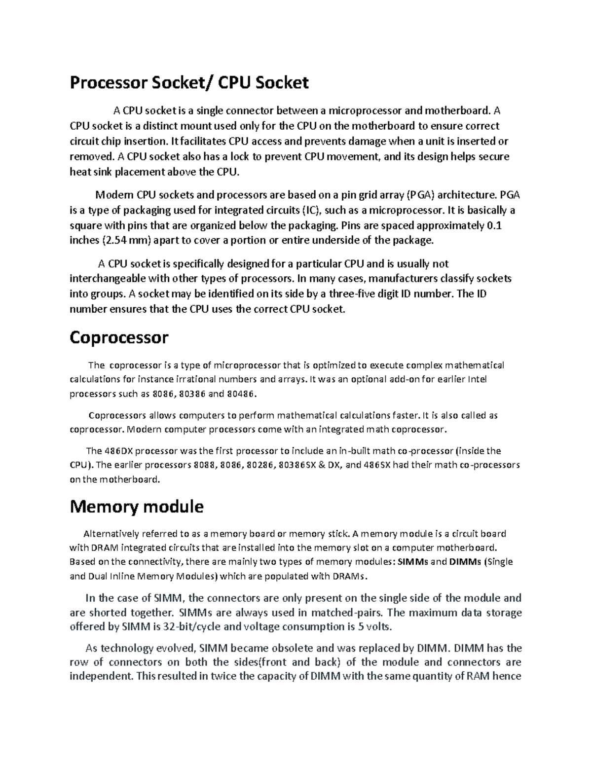 Motherboard 2 Processor Socket/ CPU Socket A CPU socket is a single