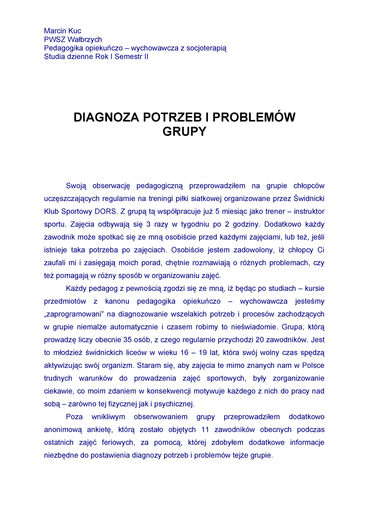 Diagnoza Potrzeb I Problemów - Marcin Kuc PWSZ Wałbrzych Pedagogika ...