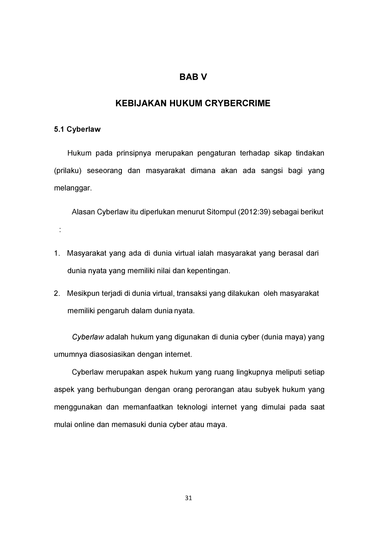 Modul Etika Profesi Bab 5 Dan 6 - BAB V KEBIJAKAN HUKUM CRYBERCRIME 5 ...