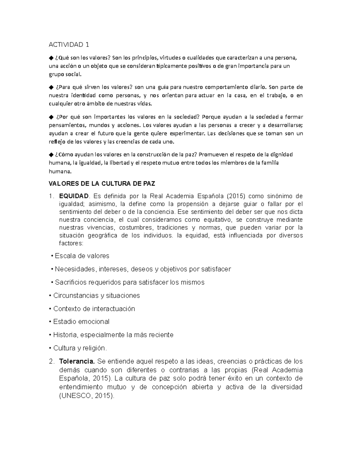 Cultura de la paz 1 - resumenes 1 y 3 - ACTIVIDAD 1 ¿Qué son los ...