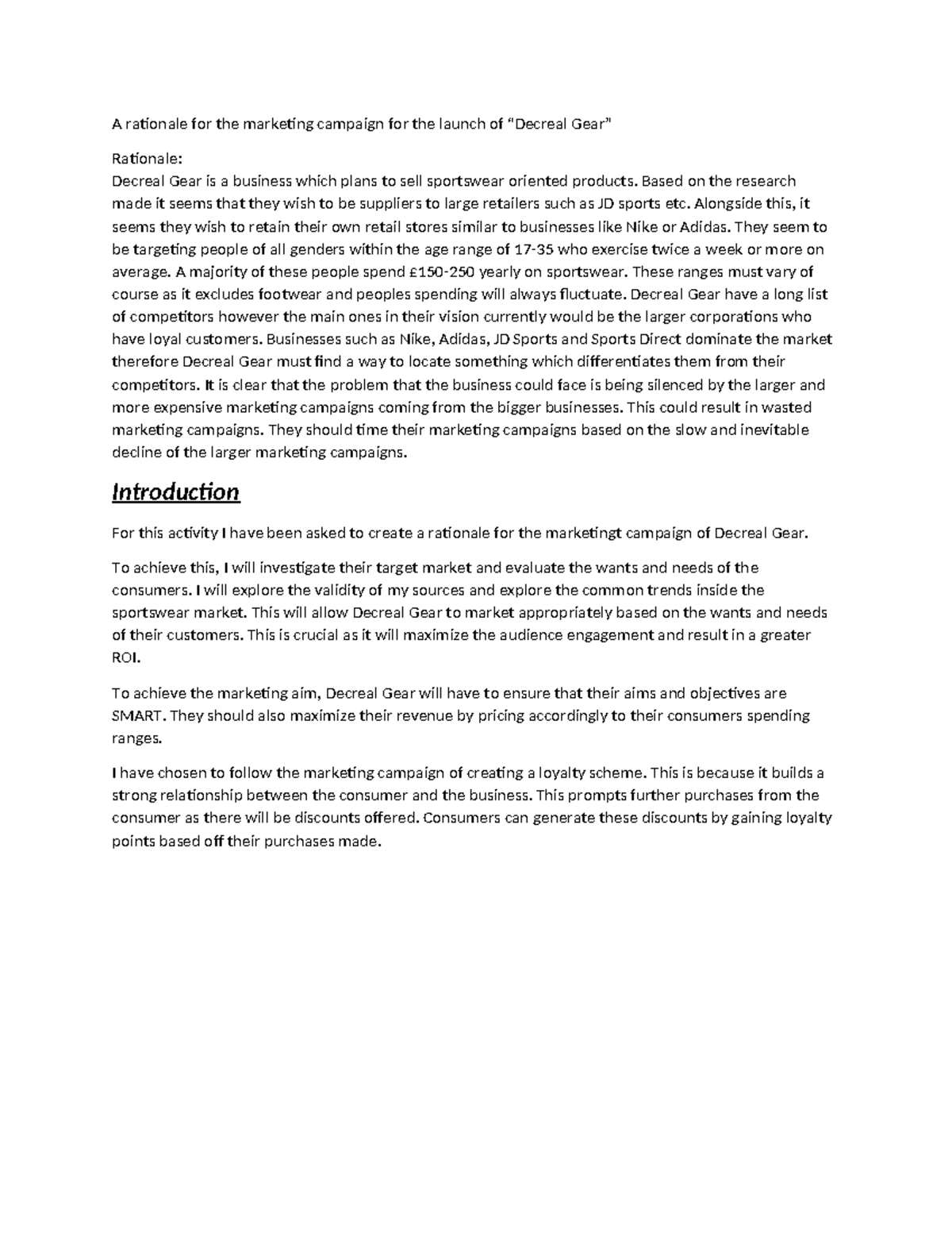 A rationale for the marketing campaign for the launch of “De - Based on ...