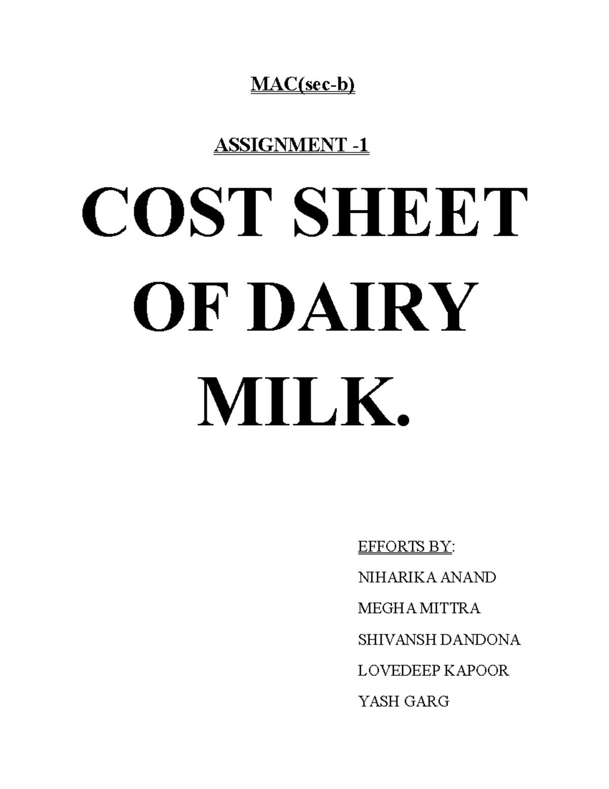 255286451 Cost Sheet of Cadbury Milk 1 - MAC(sec-b) ASSIGNMENT - COST ...