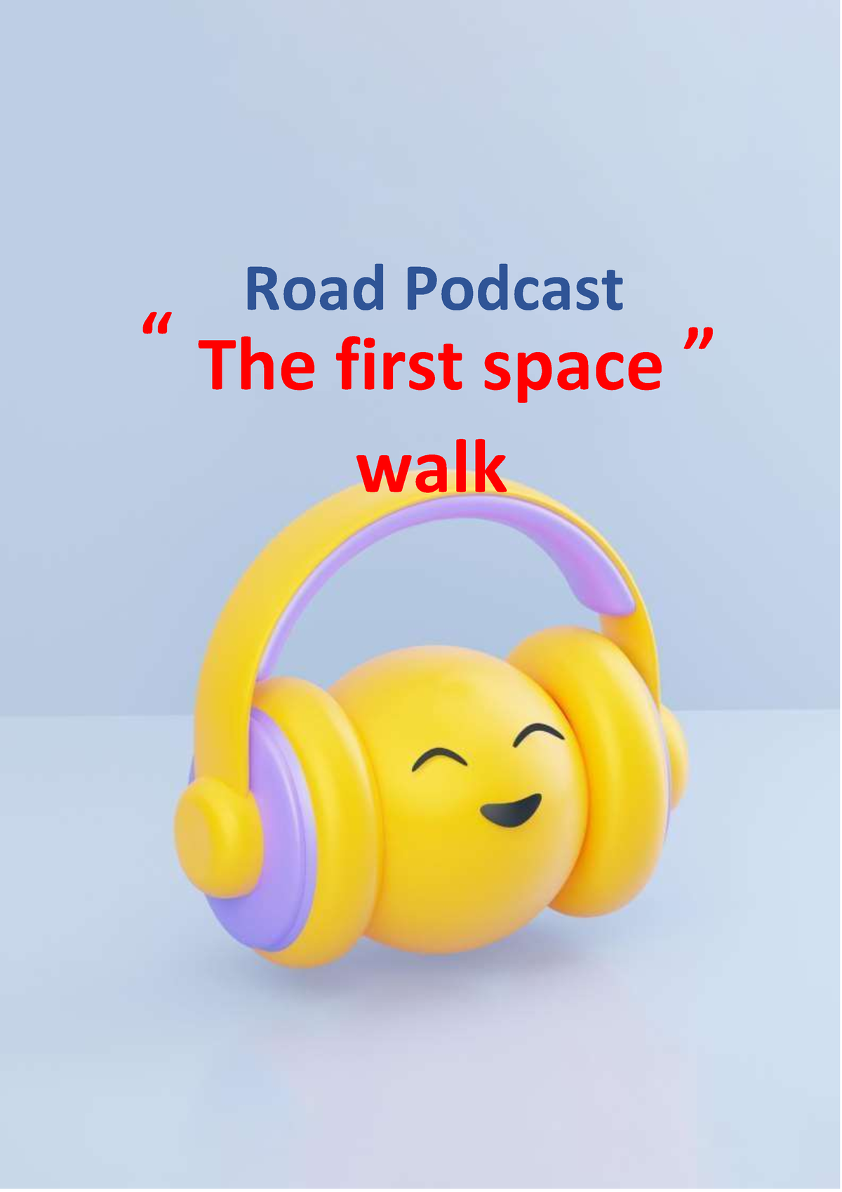 the-first-space-walk-notes-for-english-radio-road-podcast-the