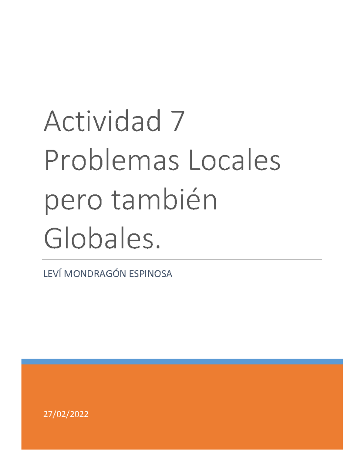 Actividad 7 Problemas Locales pero tambien globales - 27/02/ Actividad ...