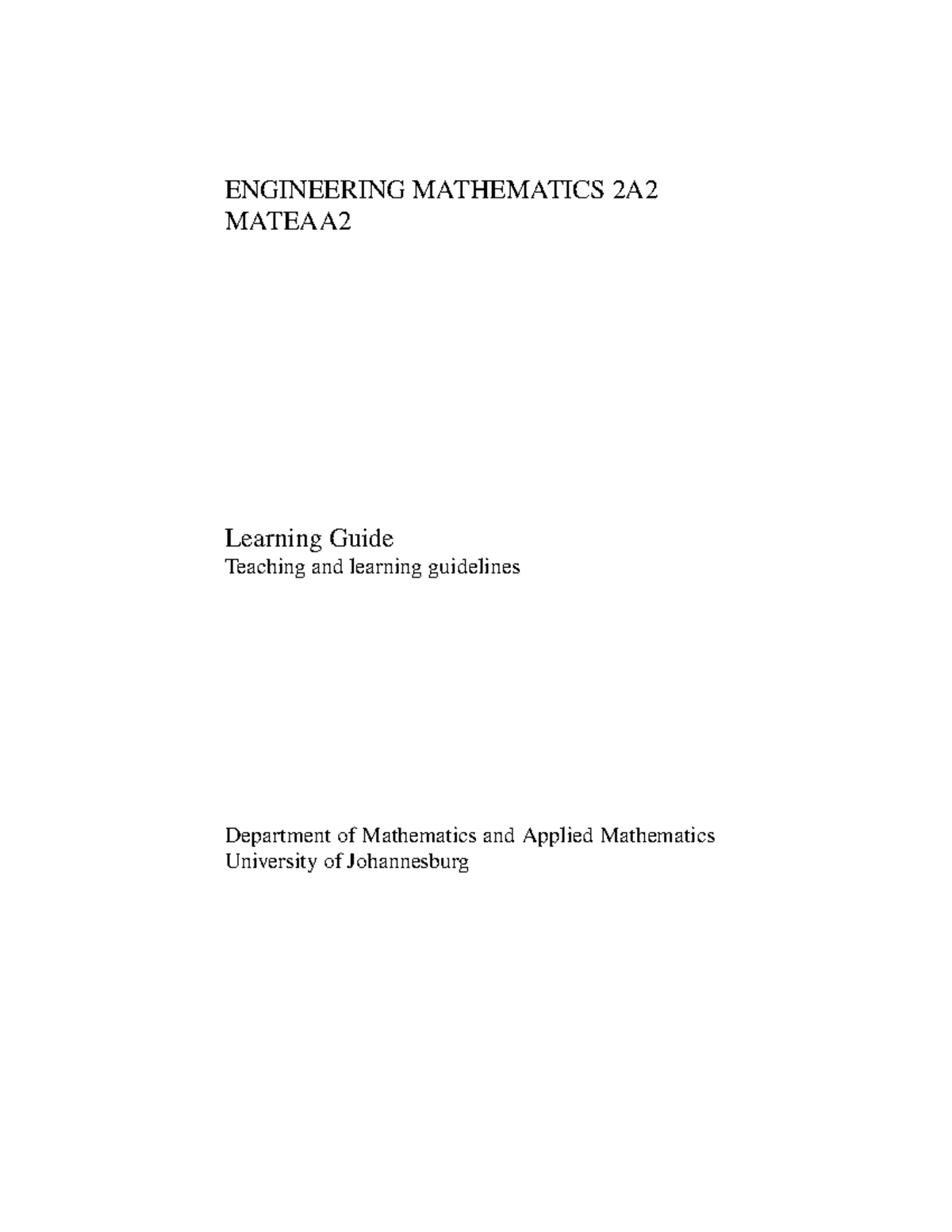 Mateaa 2 Study Guide - ENGINEERING MATHEMATICS 2A MATEAA Learning Guide ...