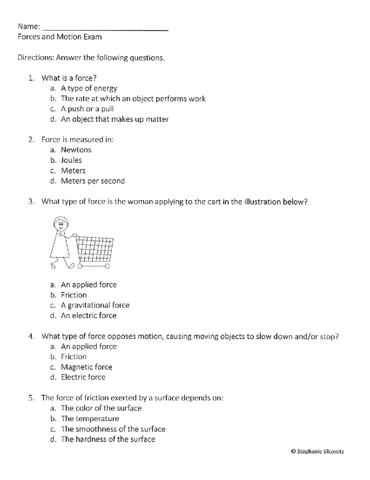 Aidan Tyrus Forces and Motion Exam Name: Forces and Motion Exam Aidan Tyrus Forces and Motion Exam Name: Forces and Motion Exam