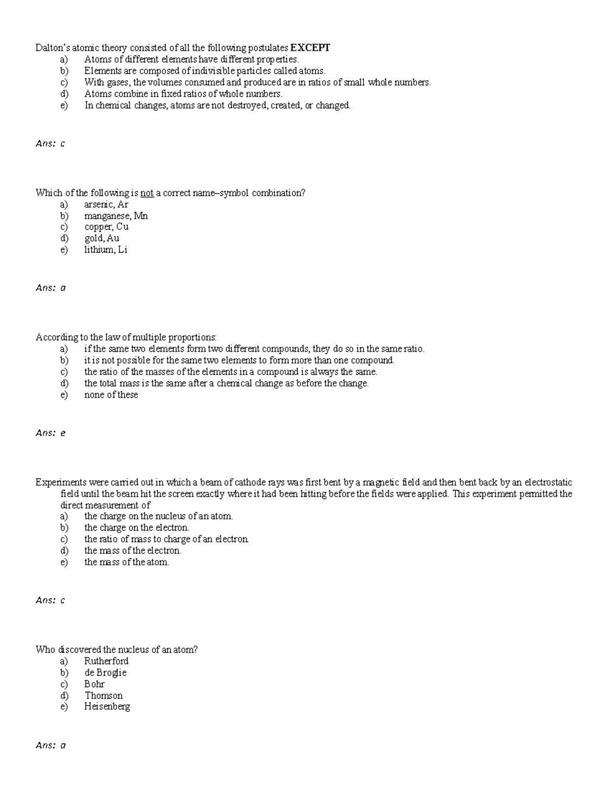 Practice Exam 2 Chapters 4 and 11 - Dalton’s atomic theory consisted of ...