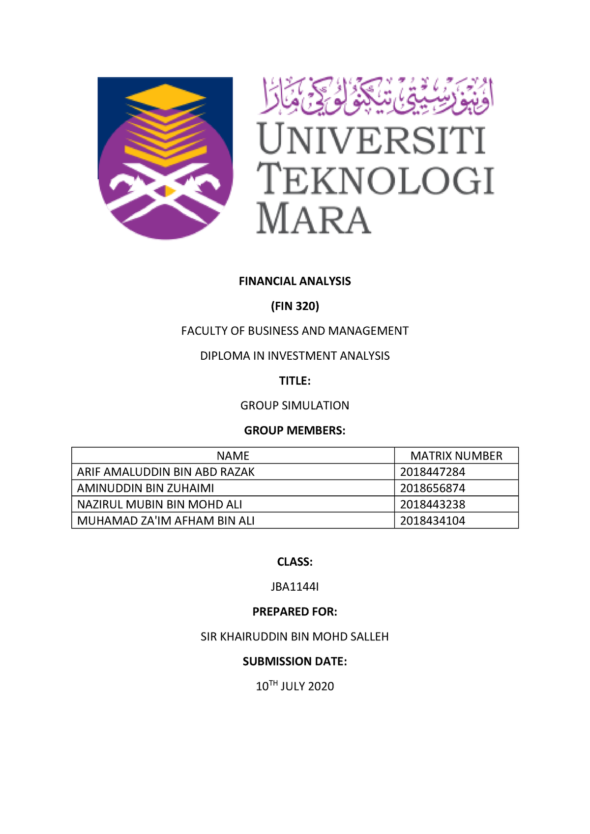 FIN320 Simulation Answers - FINANCIAL ANALYSIS (FIN 320) FACULTY OF ...