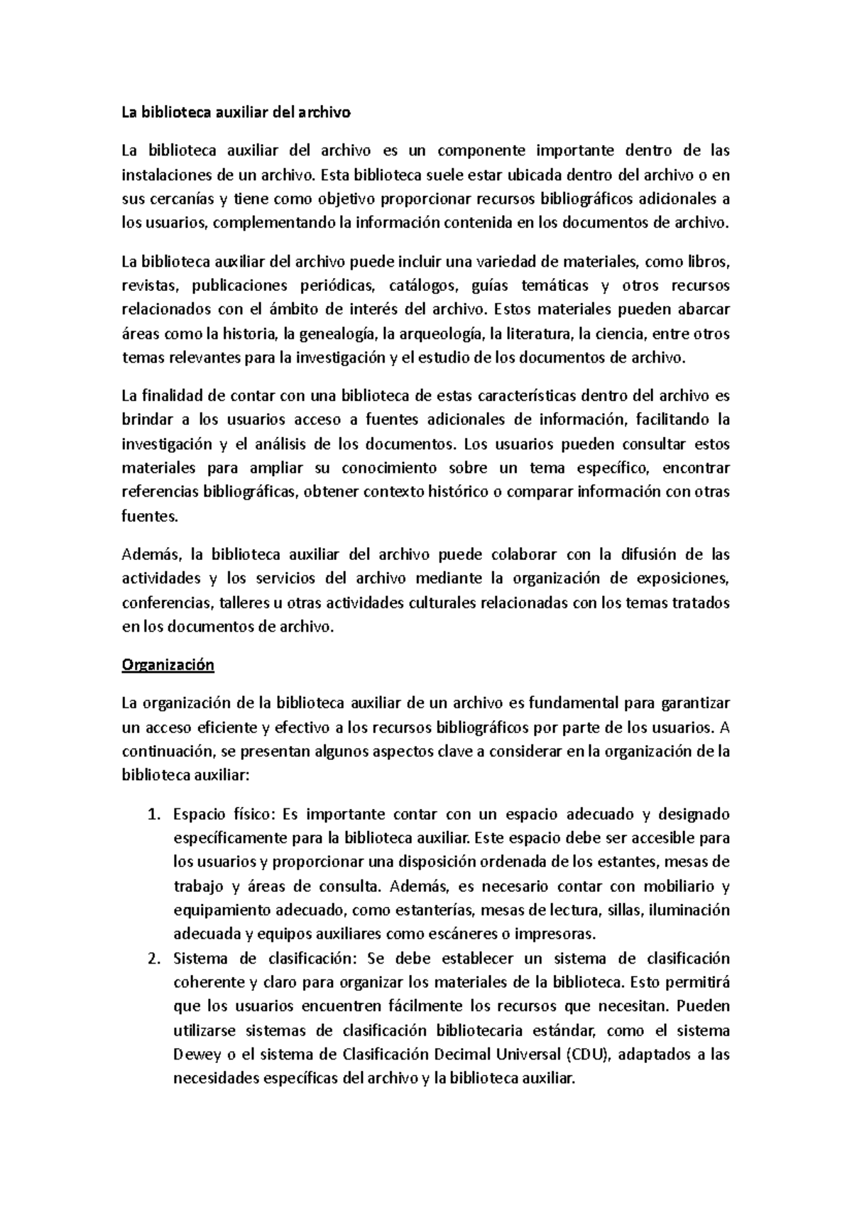 La biblioteca auxiliar del archivo - Esta biblioteca suele estar ...
