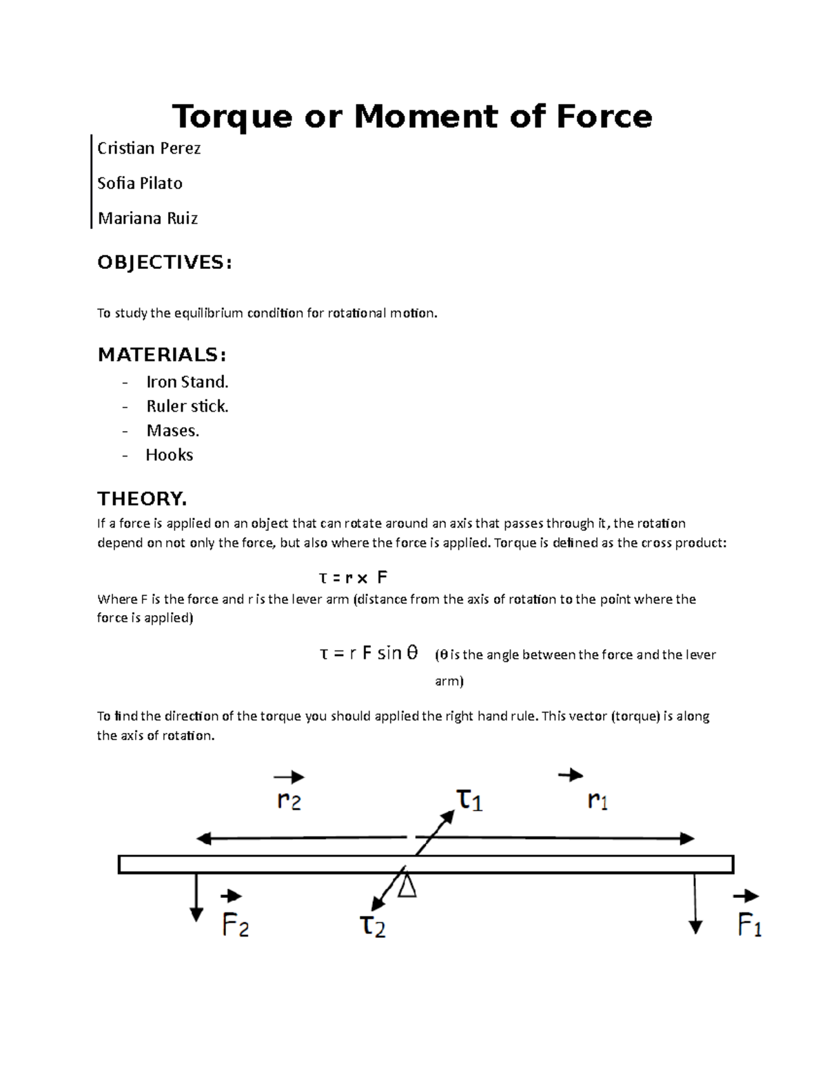 Torque or moment of force Torque or Moment of Force Cristian Perez