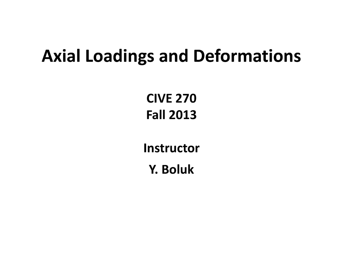 Mechanics Of Deformable Bodies I - Lecture Notes - Lecture 7 - Axial ...