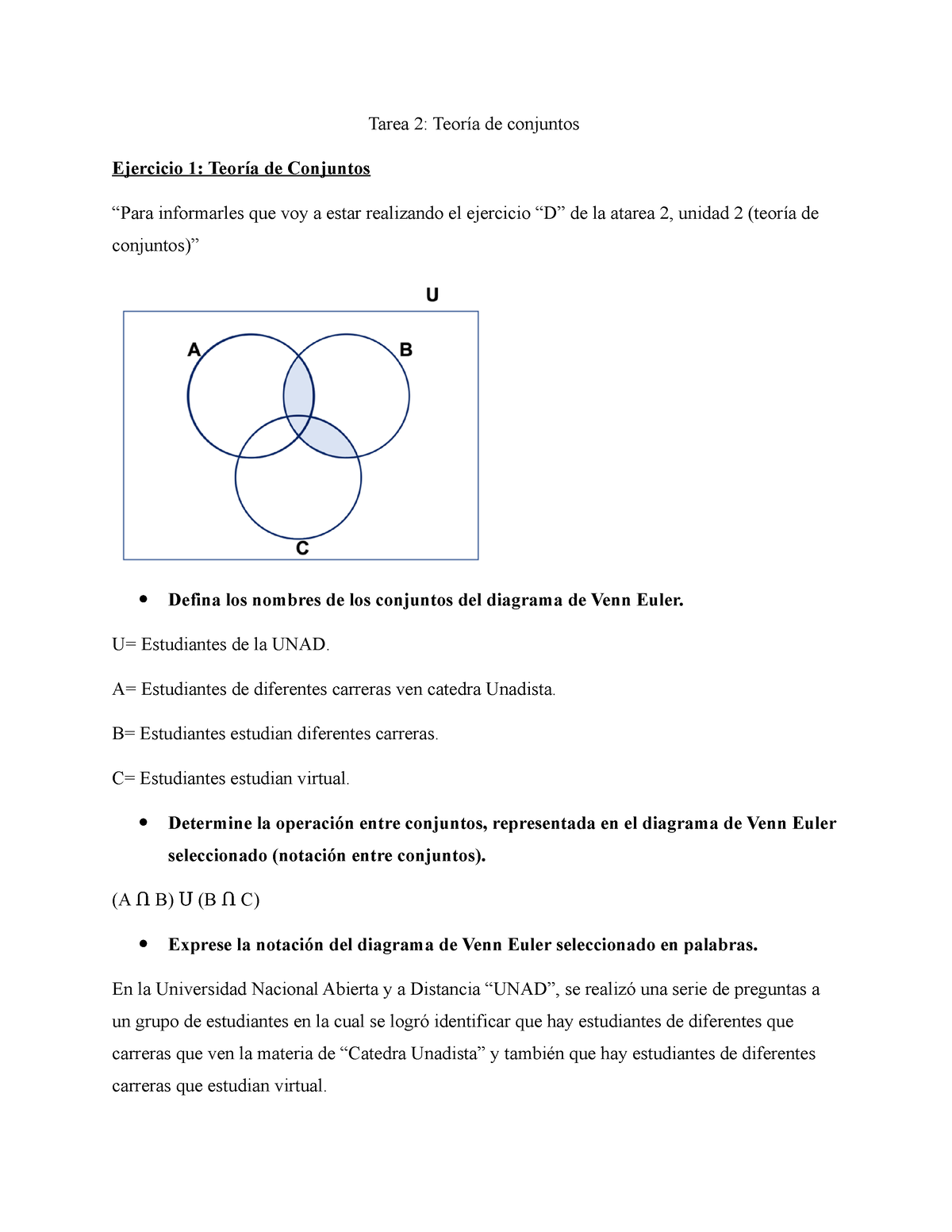 Ejercicio 1 Unidad 2 Tarea 2 - Tarea 2: Teoría De Conjuntos Ejercicio 1 ...