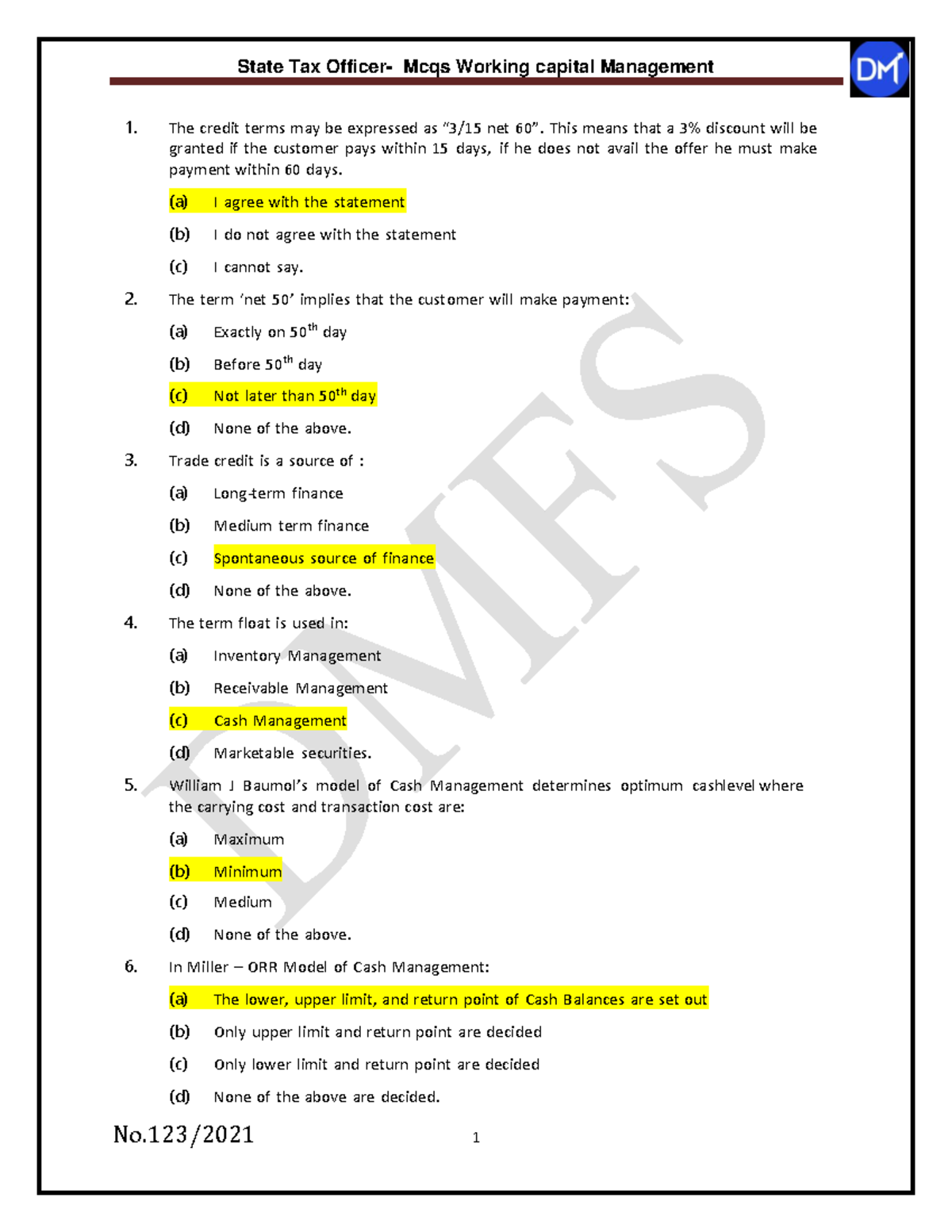 McqsWorking capital Management The credit terms may be expressed as “3/15 net 60”. This means