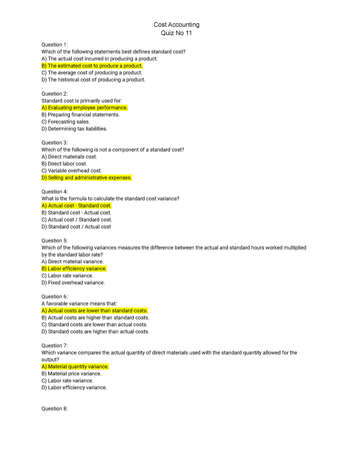 Standard Costing - Cost Accounting Quiz No 11 Question 1: Which of the ...