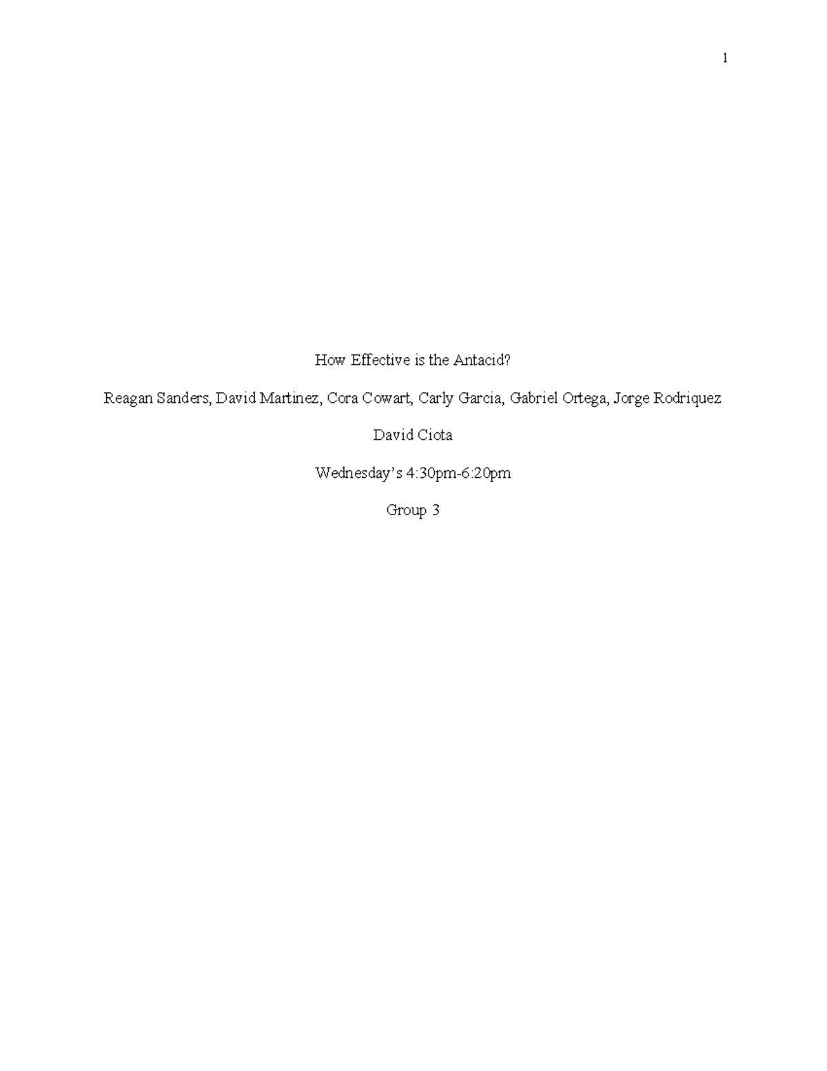Antacid Lab How Effective is the Antacid? Reagan Sanders, David
