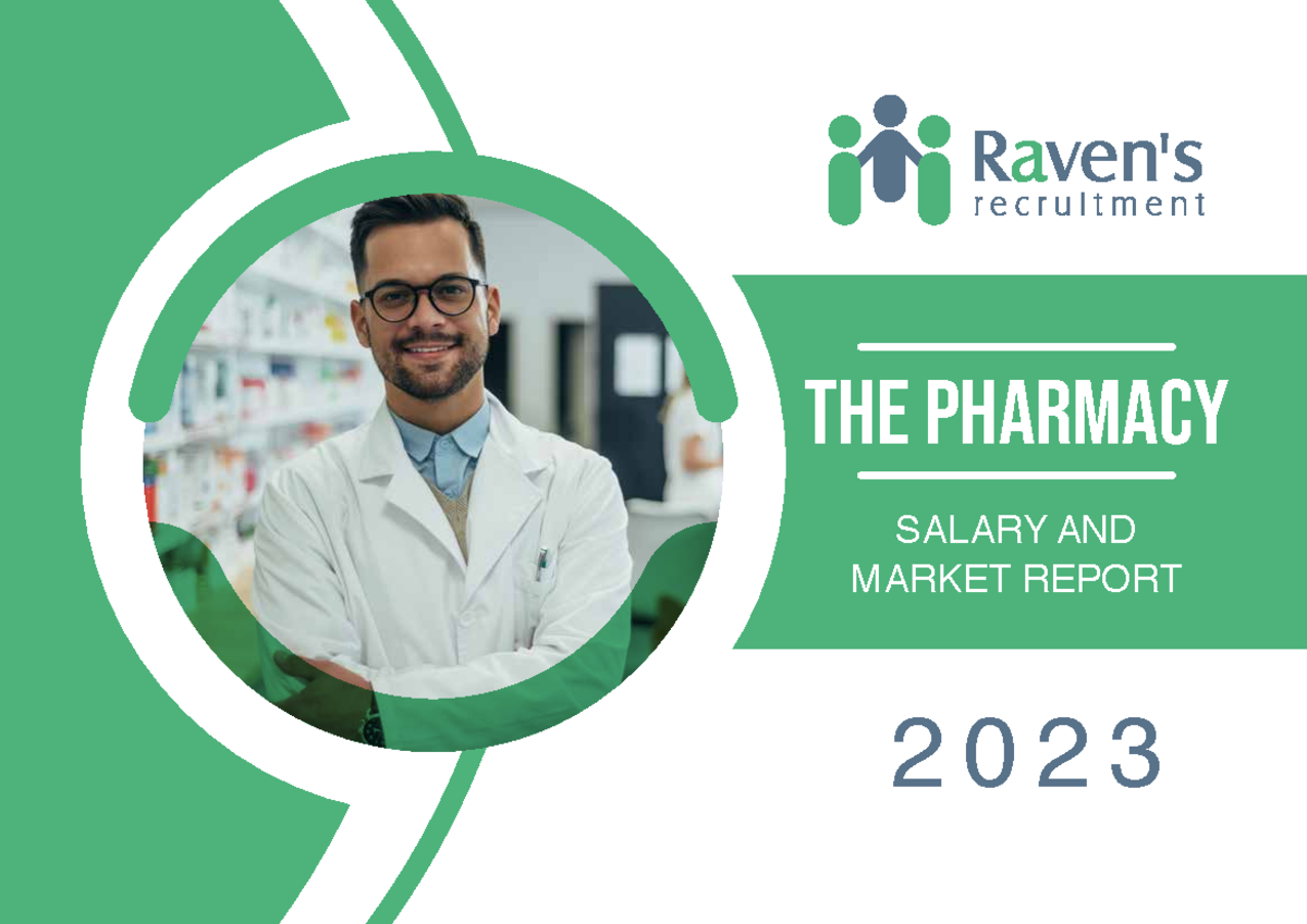 The Pharmacy Salary and Market Report 2023 - THE PHARMACY SALARY AND ...