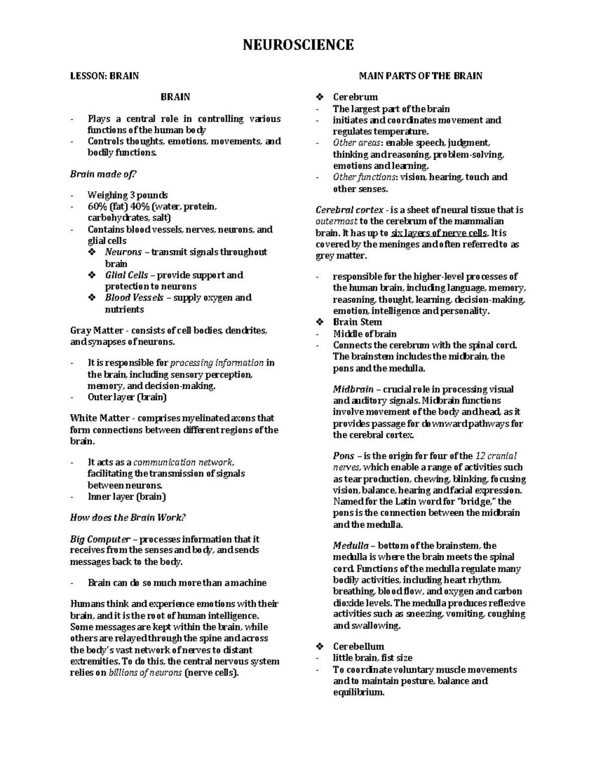 Neuroscience-Reviewer-Finals - LESSON: BRAIN BRAIN Plays a central role ...