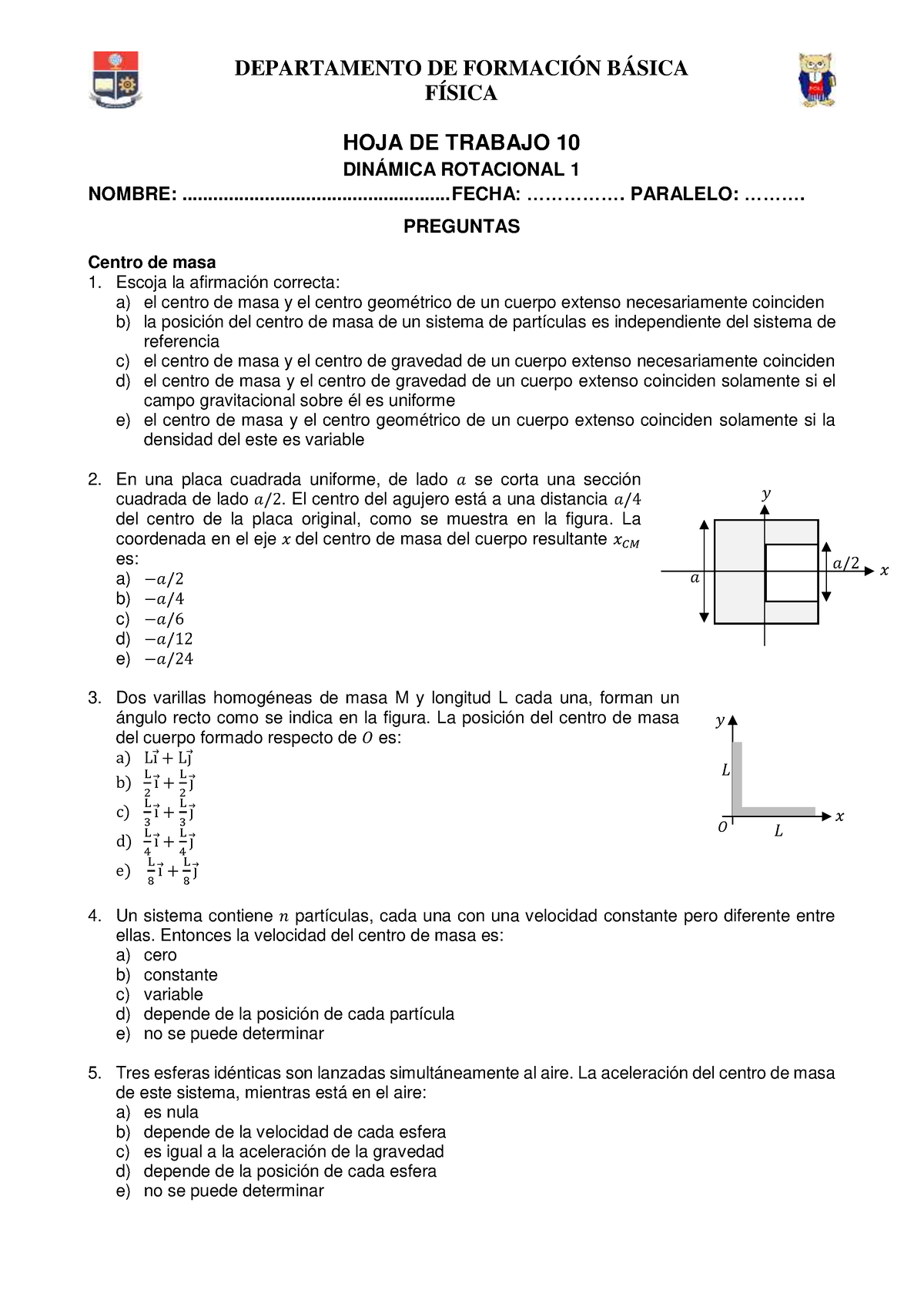 Hoja De Trabajo 10 - Dinámica Rotacional 1 - FÍSICA HOJA DE TRABAJO 10 ...