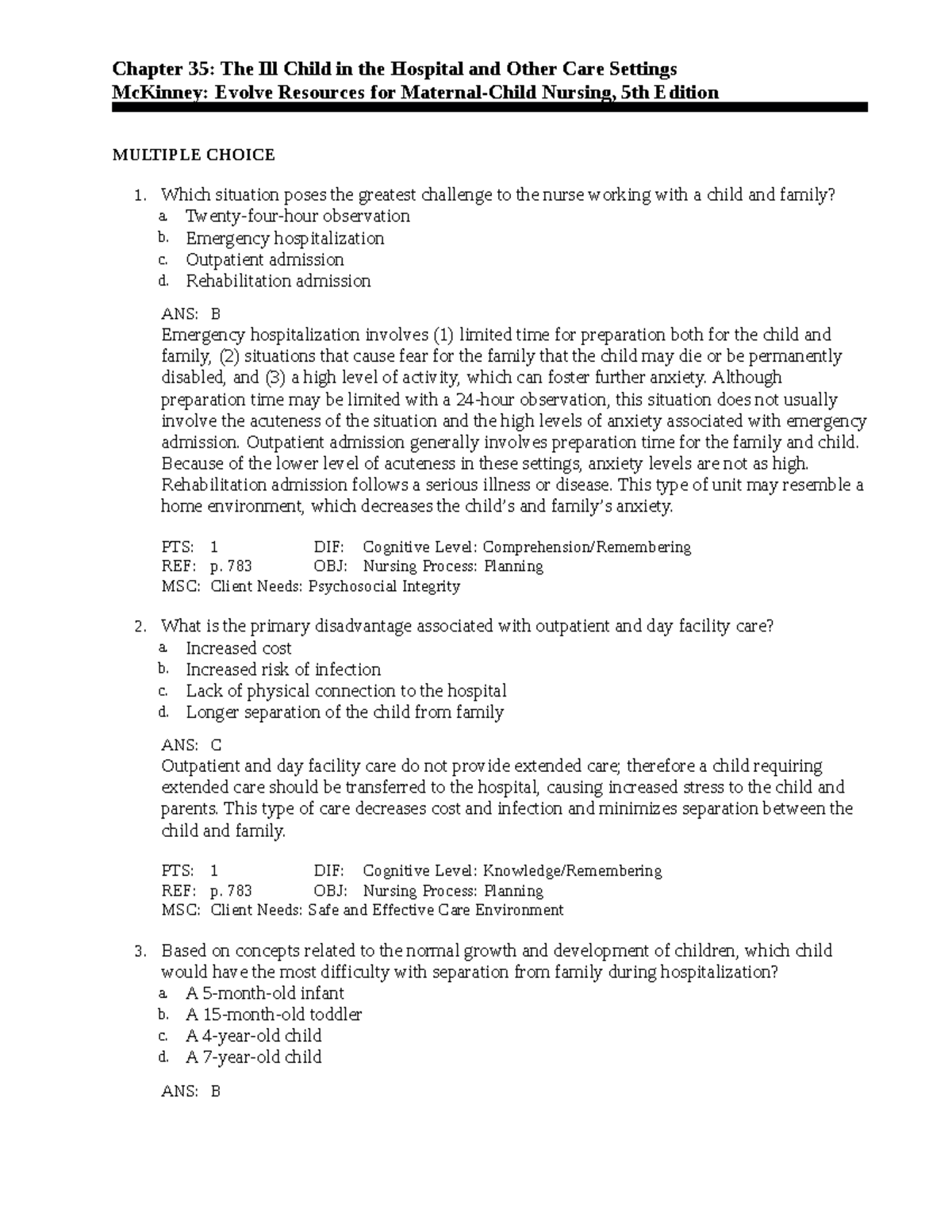 C35 - Test banks - Chapter 35: The Ill Child in the Hospital and Other ...