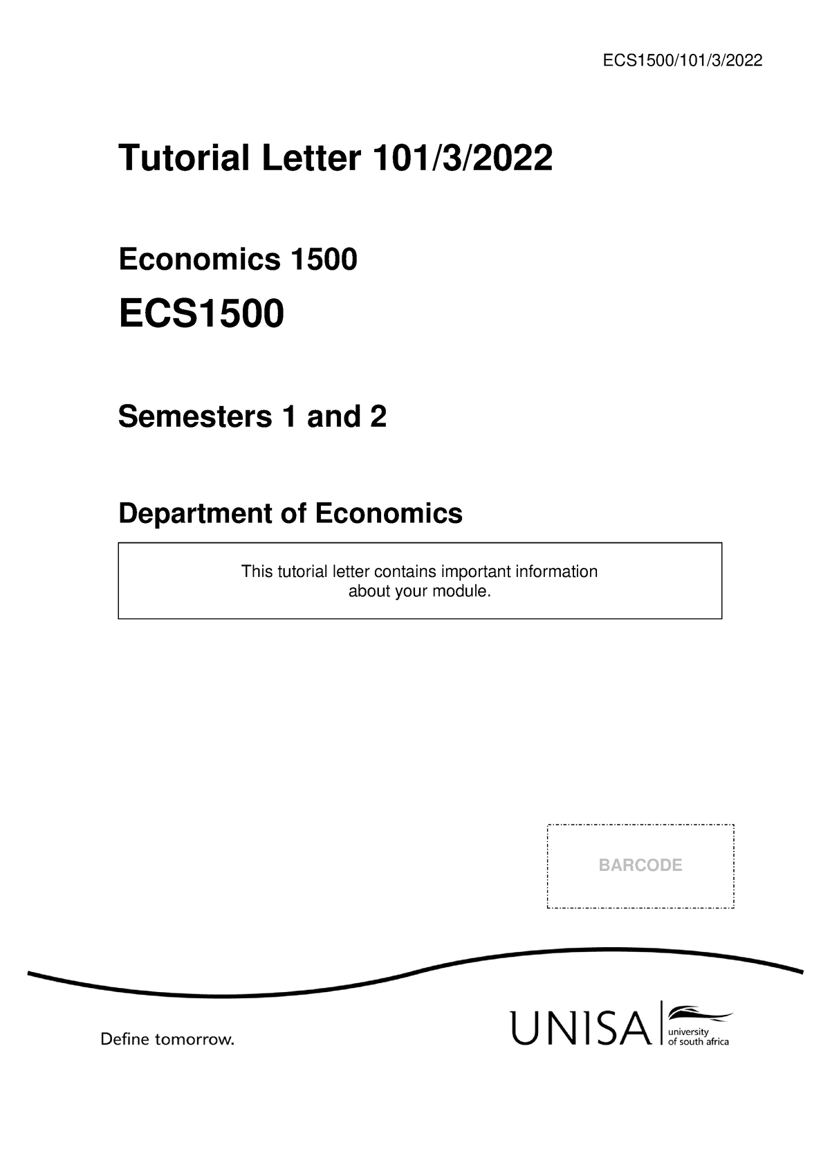 ECS1500 2022 TL101 3 B - ECS1500/101/3/ Tutorial Letter 101/3 ...