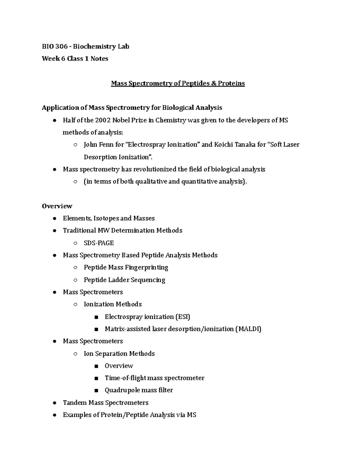 BIO 306 Week 6 Class 1 Notes Summer 2021 - BIO 306 - Biochemistry Lab ...