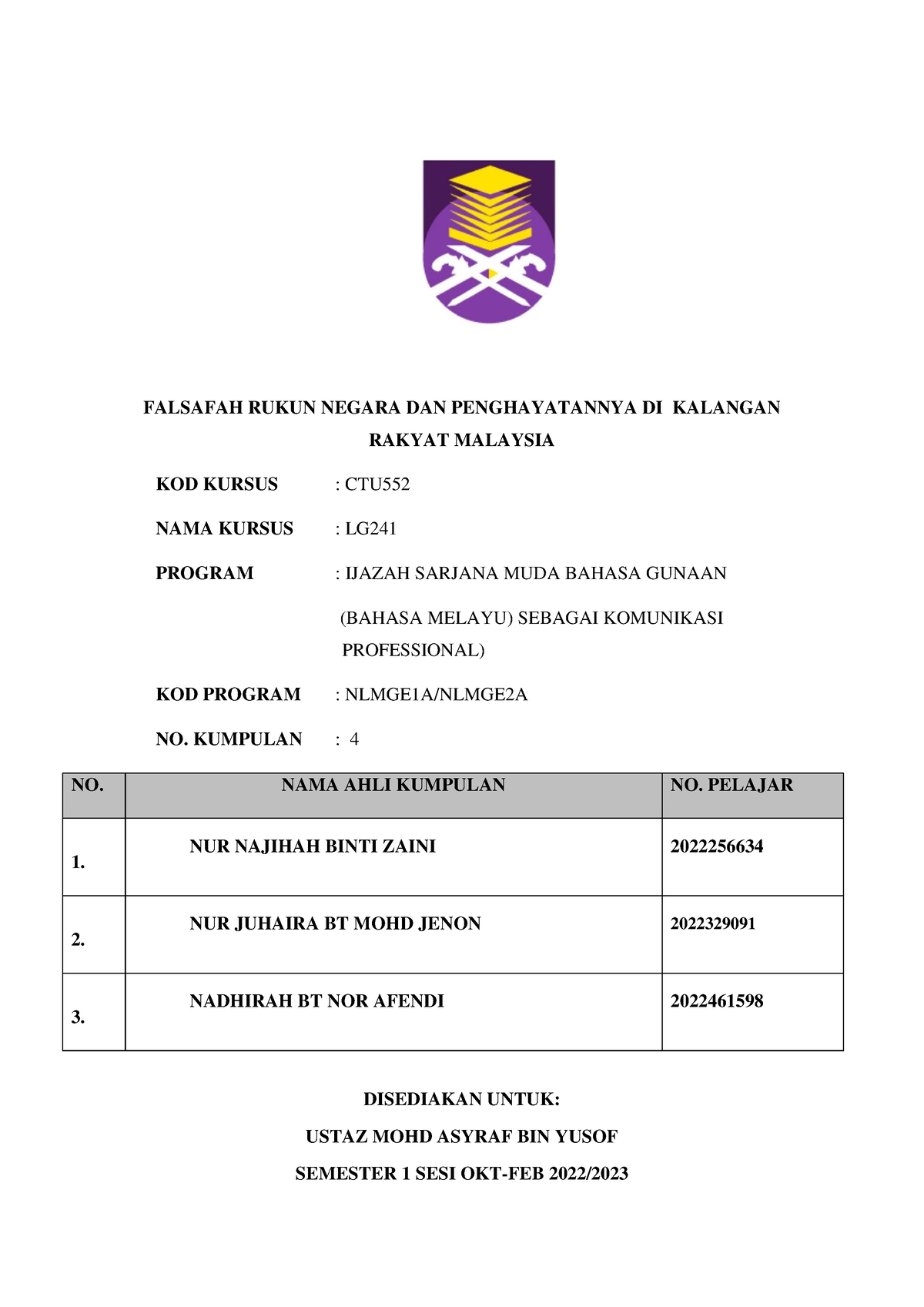 CTU 552 Kumpulan 4 - Nothing - FALSAFAH RUKUN NEGARA DAN PENGHAYATANNYA ...