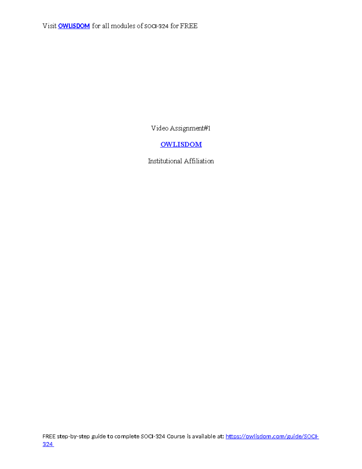 SOCI324 3,4,5-1 Video Assignment #1 - Video Assignment# OWLISDOM ...