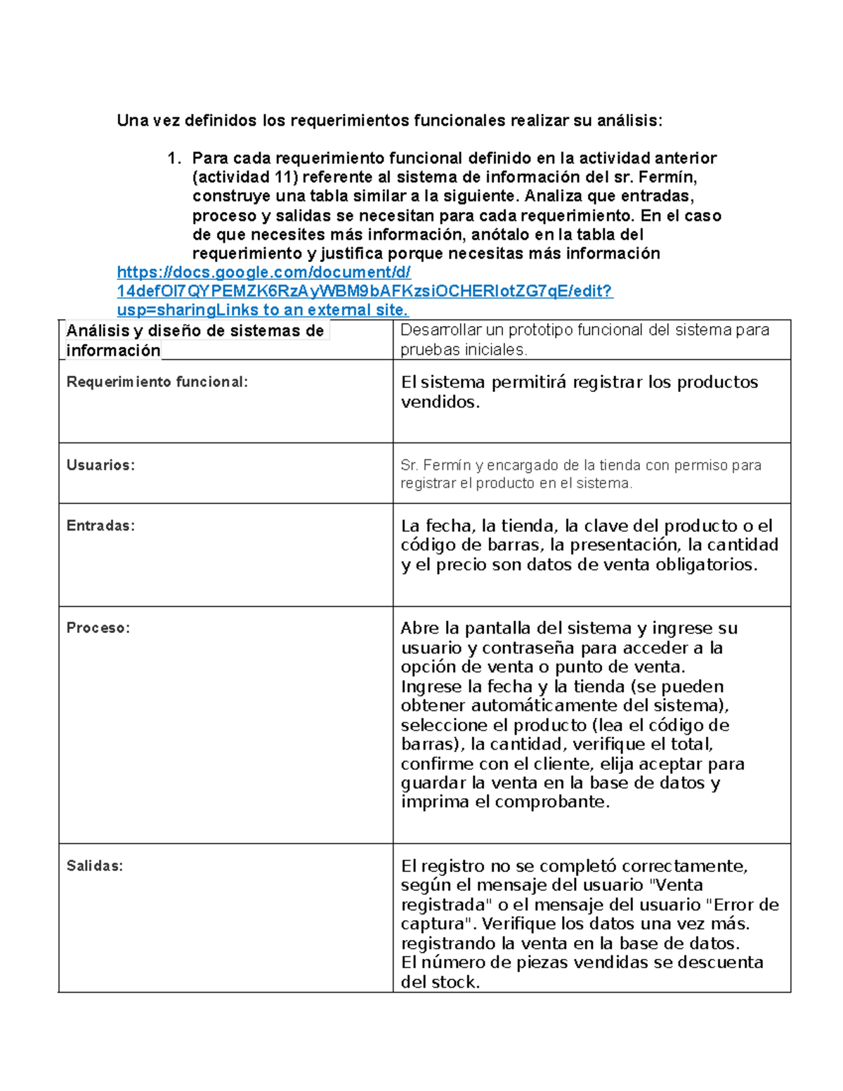 Activad 12 sistemas - Una vez definidos los requerimientos funcionales ...