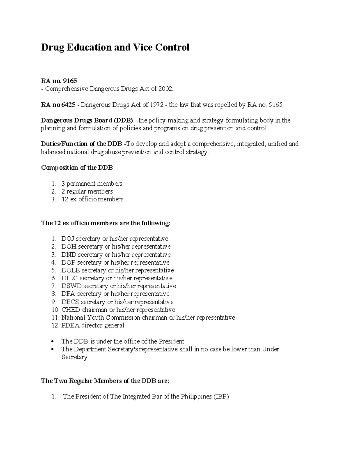 Drug Education and Vice Control 9165 Comprehensive Dangerous Drugs