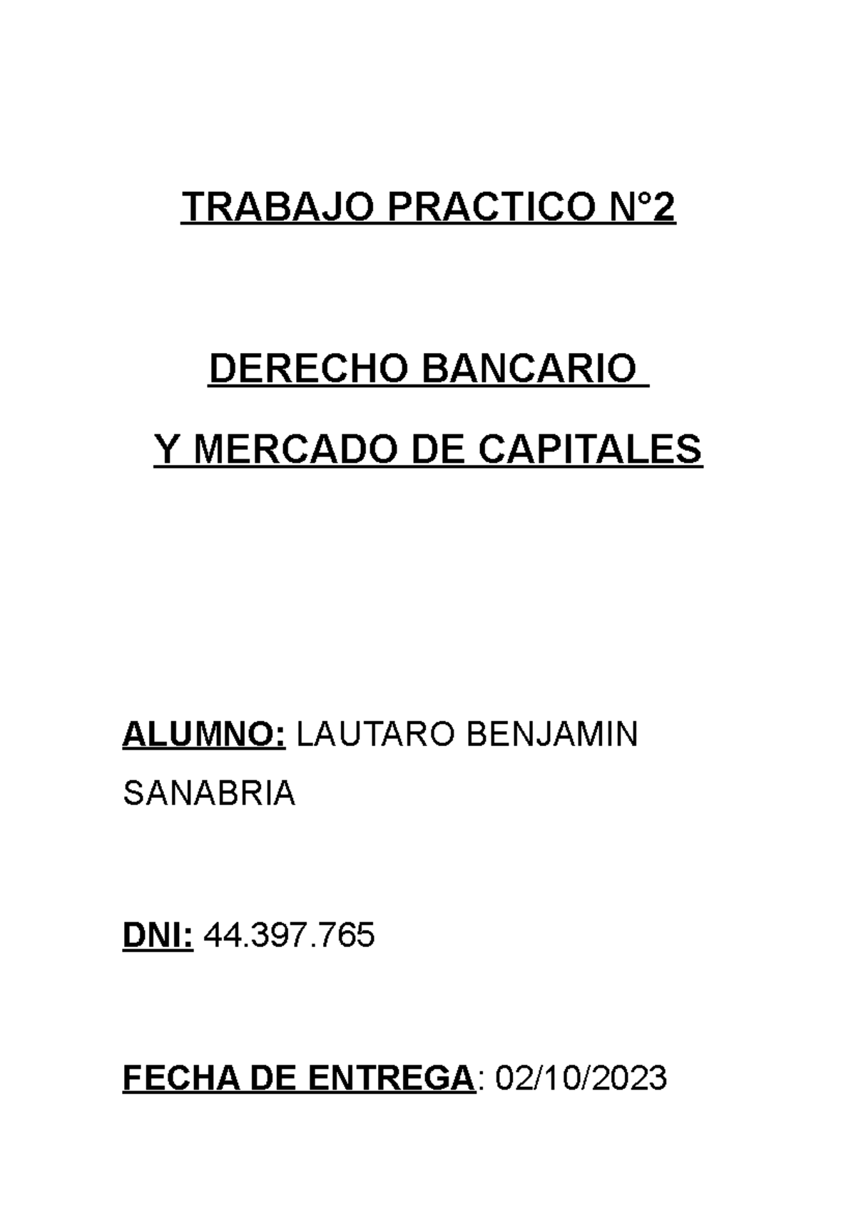 Trabajo Practico N 2 Derecho Bancario Y Mercado De Capitales Trabajo Practico N° Derecho 7112