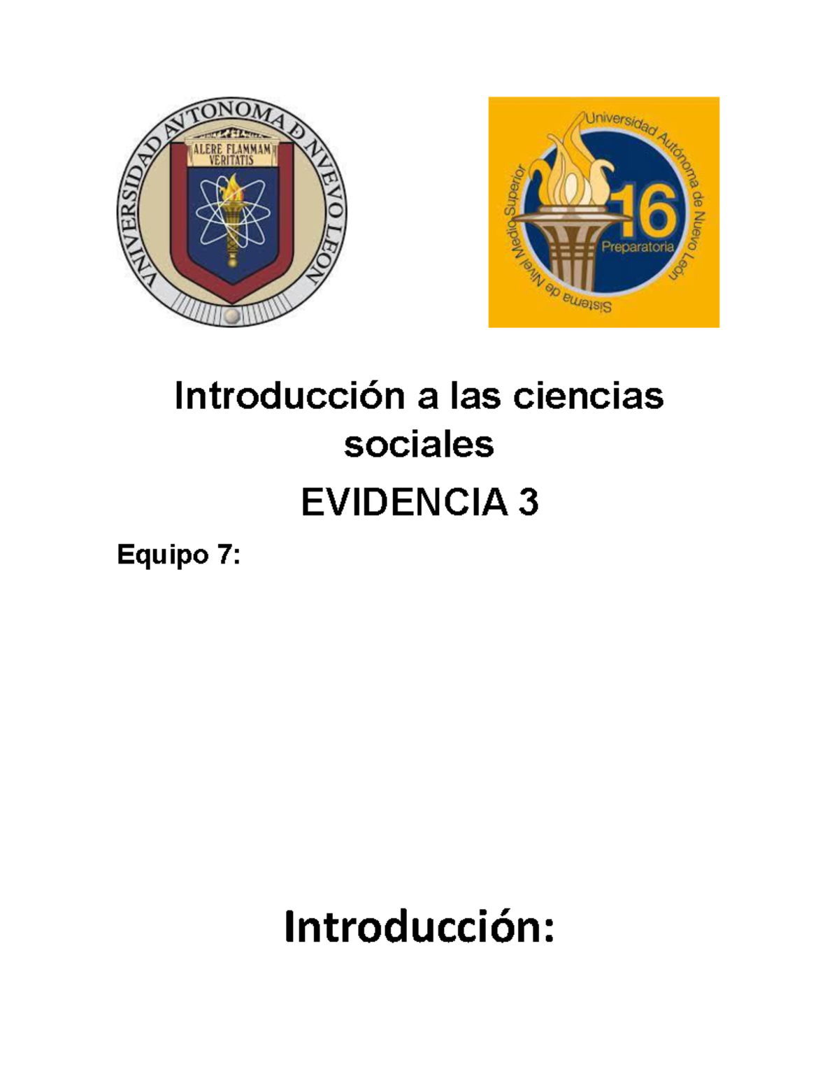 Equipo 7 EV3 ICS - evidencia etapa 3 introduccion a ciencias sociales ...