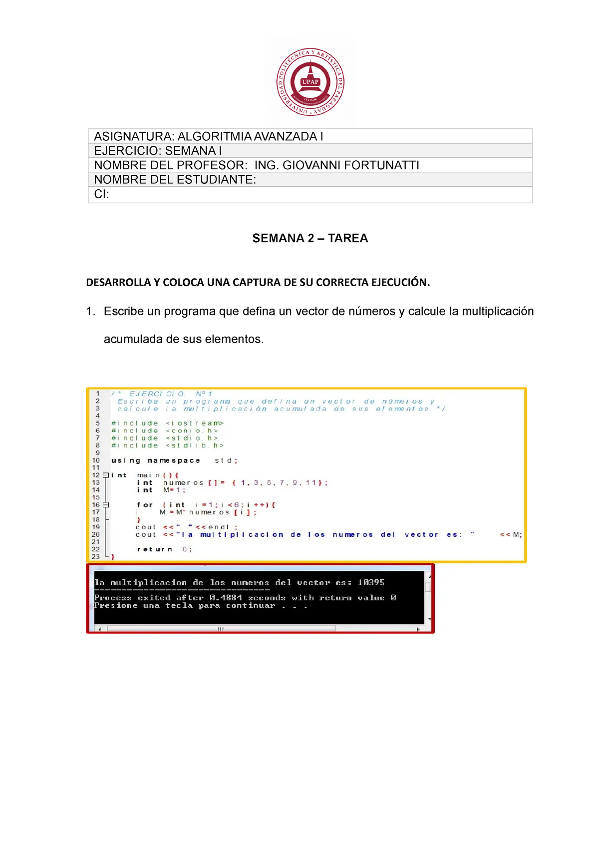 Semana 2 - Tarea 108924247-1 - ASIGNATURA: ALGORITMIA AVANZADA I ...