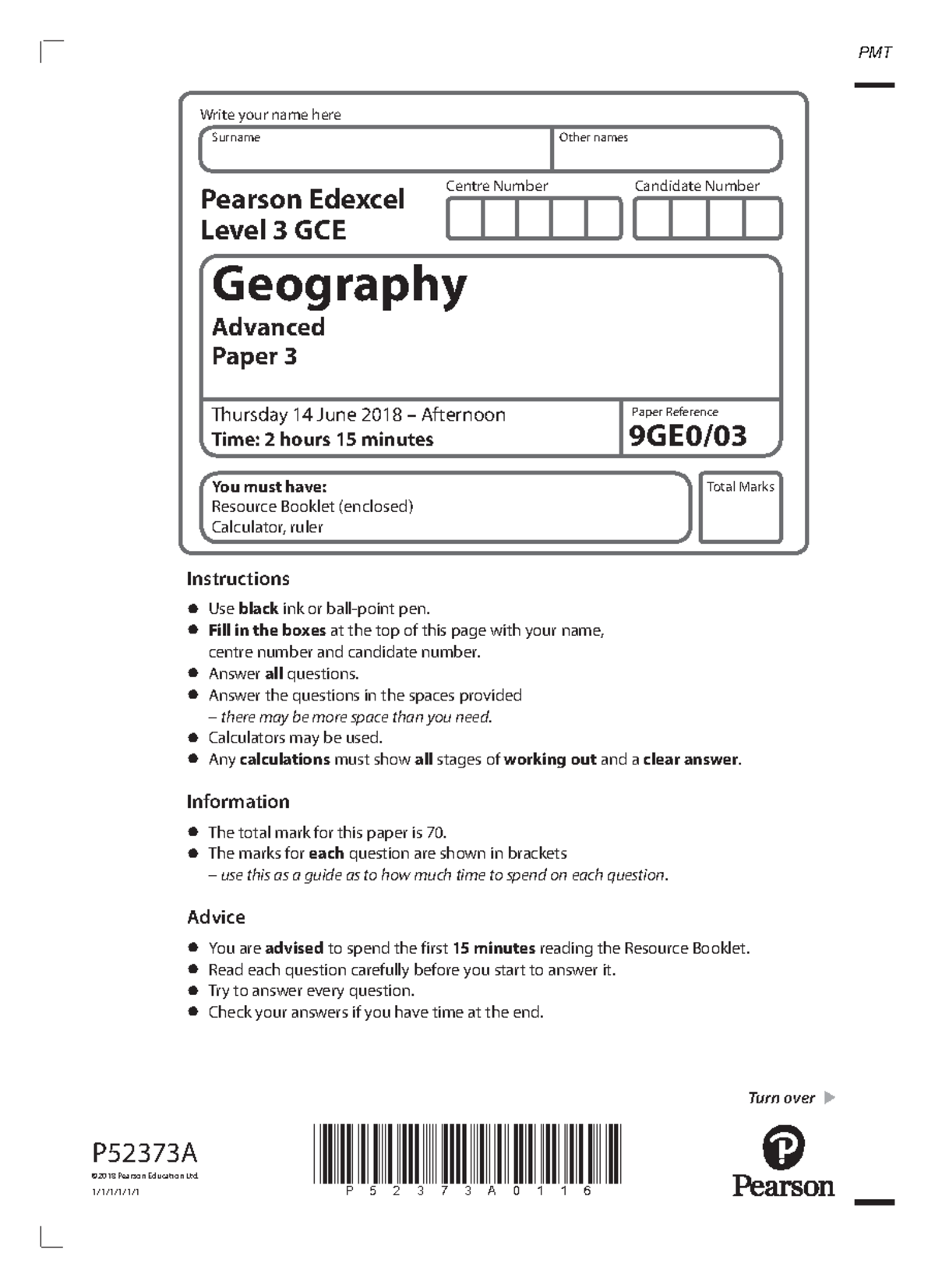June 2018 QP - Paper 3 Edexcel Geography A-level - Centre Number ...
