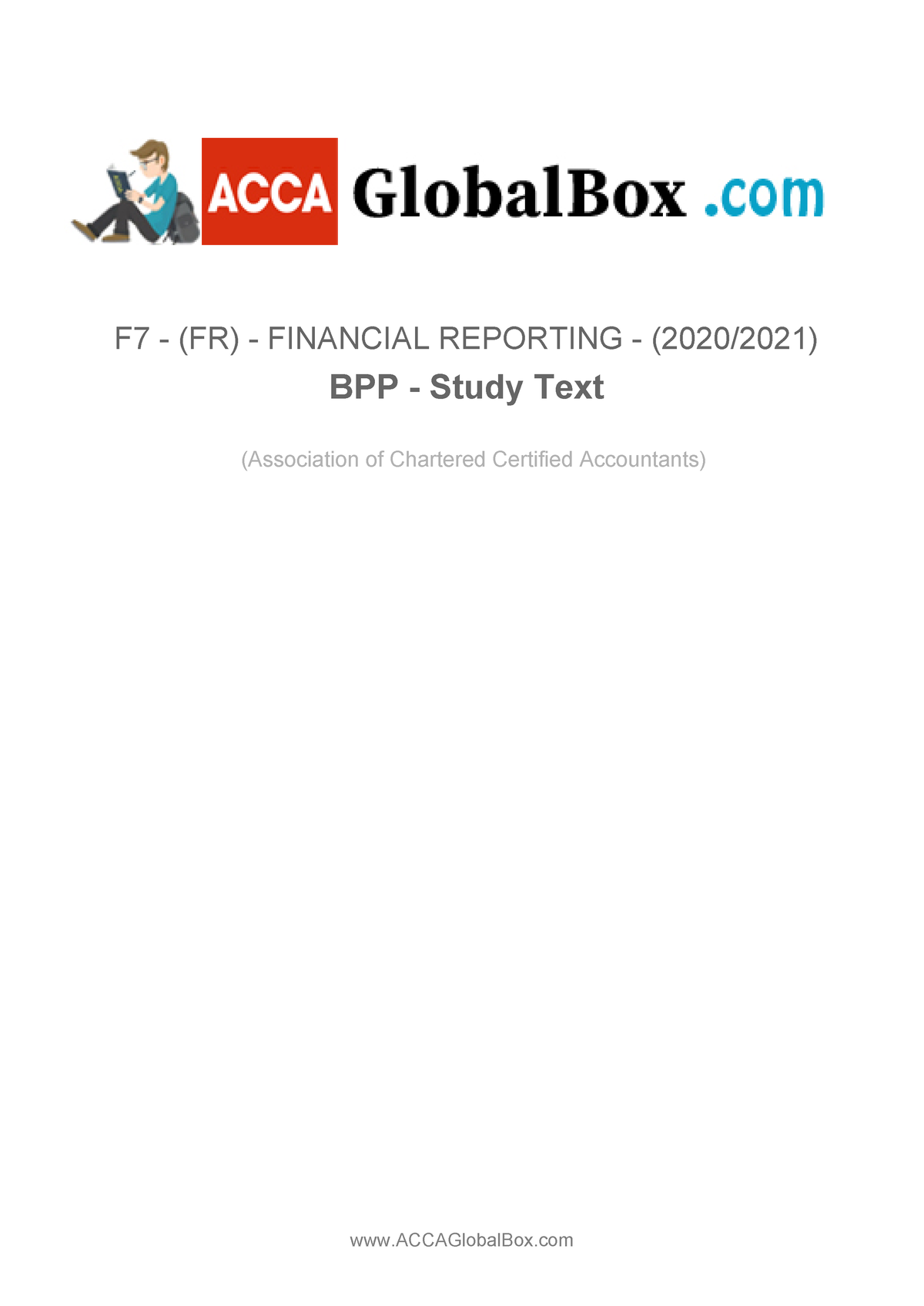 F7 BPP Study Text 2021 - Practices - F 7 - (FR) - FINANCIAL REPORTING ...