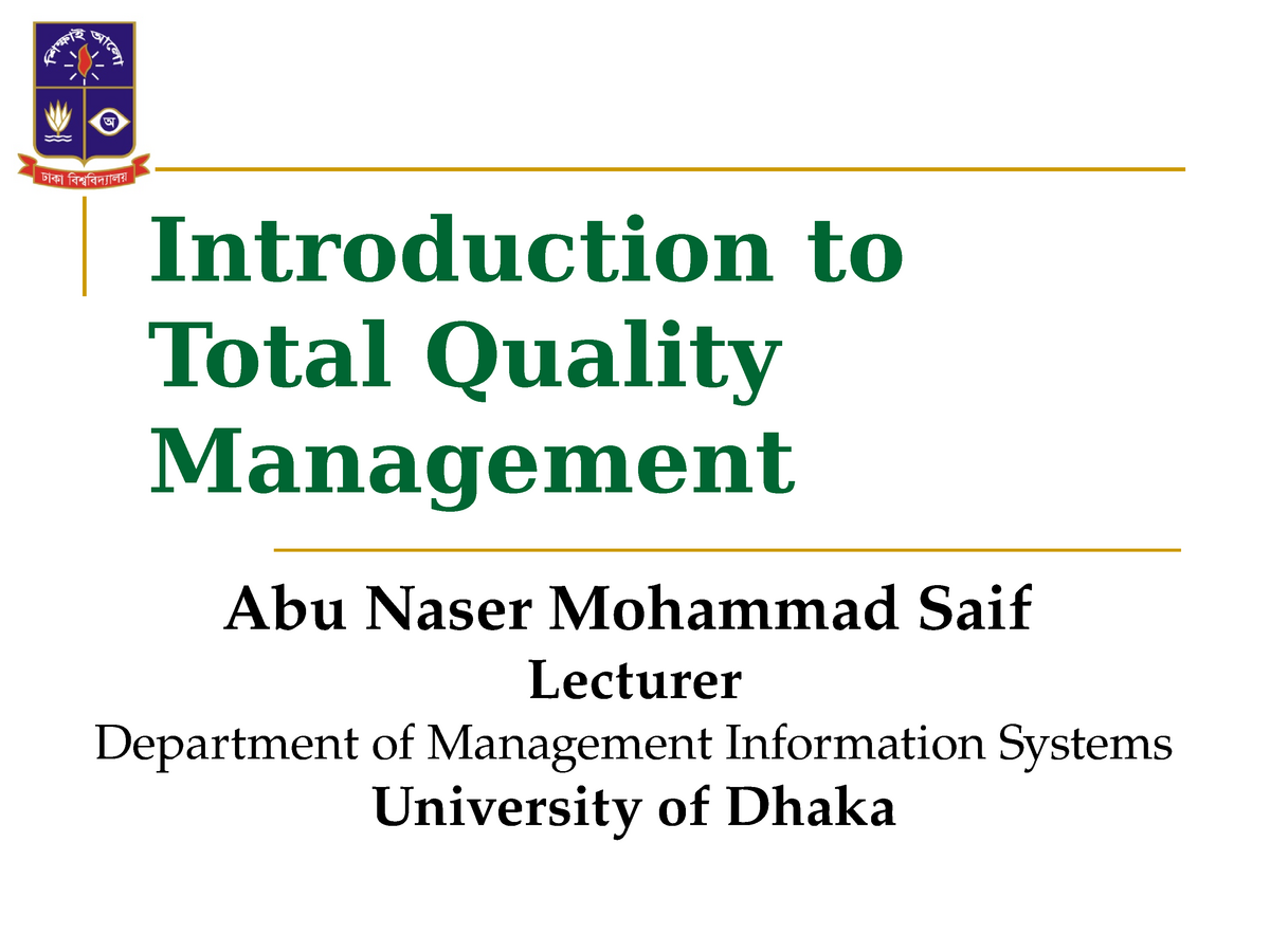 Lecture Notes, Lectures 1-3 - Introduction To Total Quality Management ...