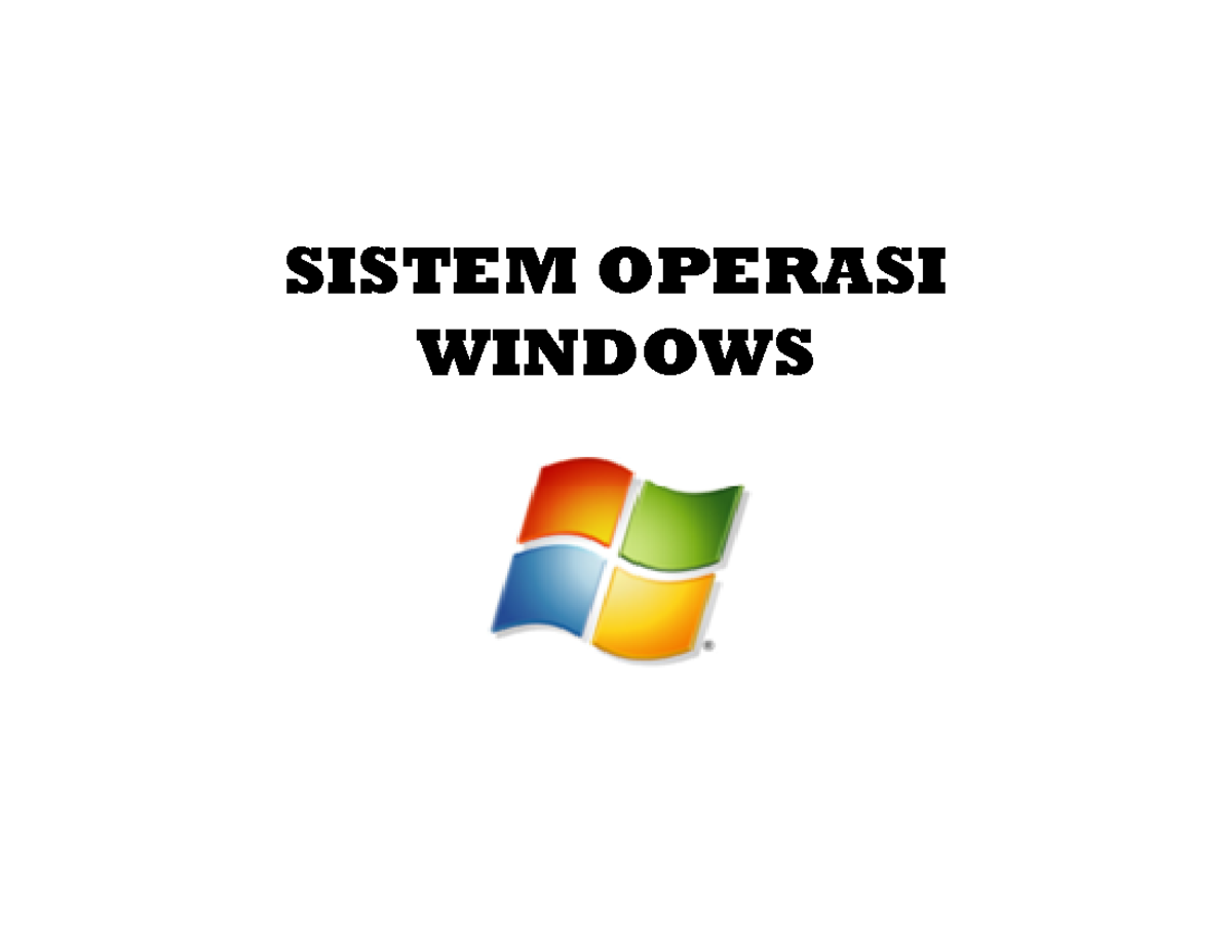 09. Konsep Dasar Sistem Operasi Windows - SISTEM OPERASI WINDOWS ...