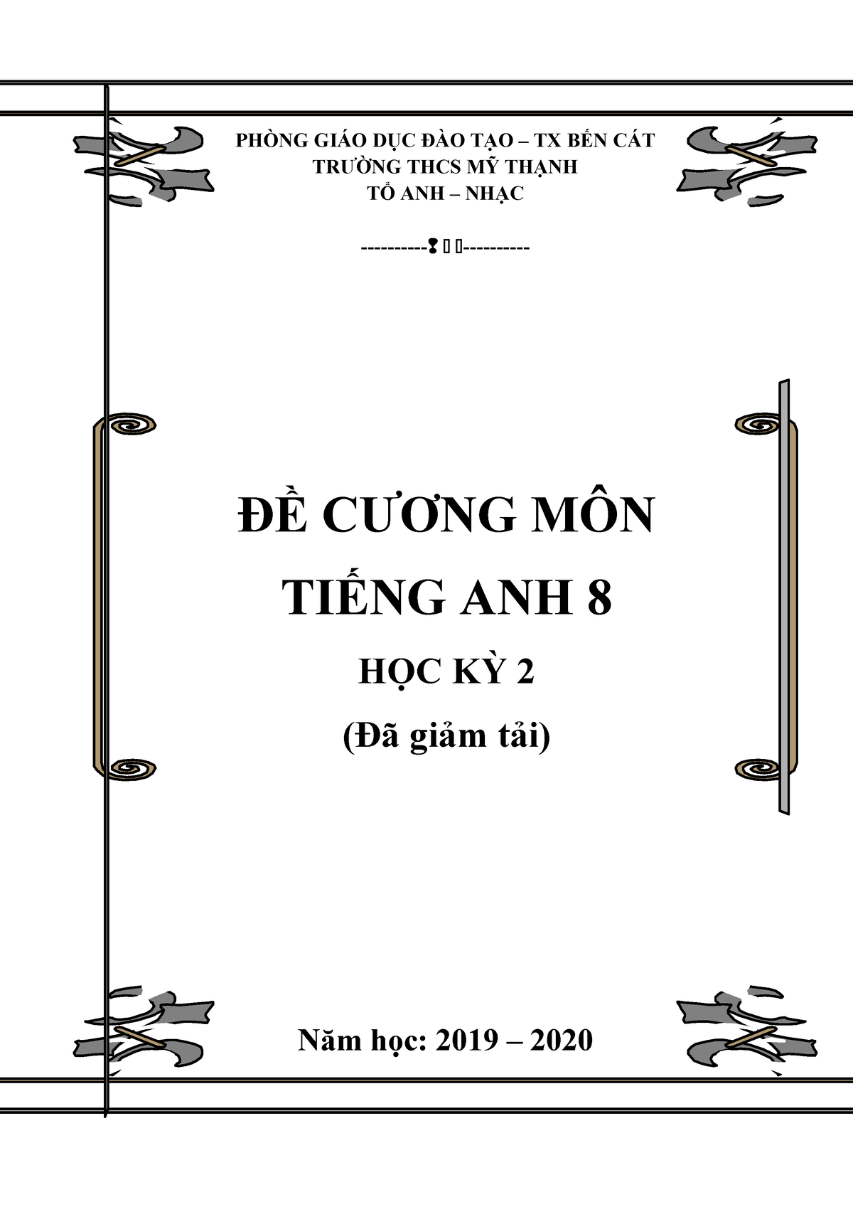 De cuong tieng anh 8 hoc ky2 thien - PHÒNG GIÁO DỤC ĐÀO TẠO – TX BẾN ...