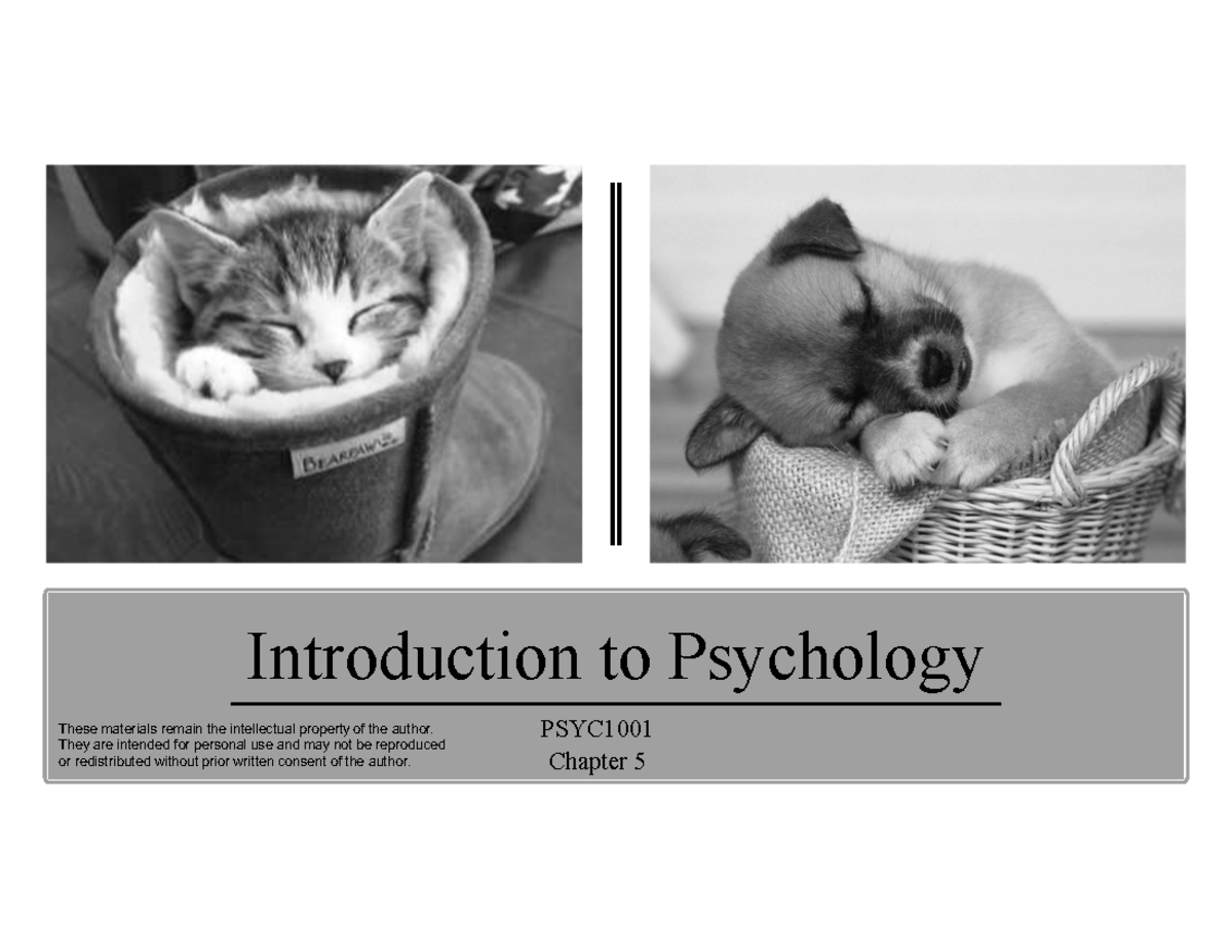 Unit 5 Lecture Aaaaa - Introduction To Psychology PSYC Chapter 5 These ...