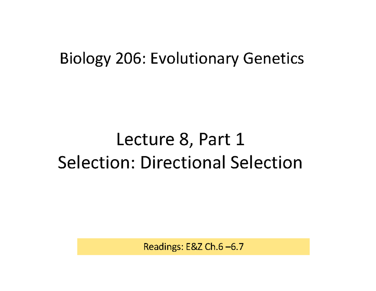 Lecture 8 Part1 Dir Selection - Week 3 - Biology 206: Evolutionary ...
