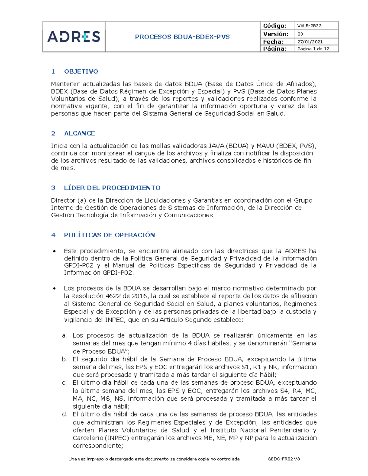 Procesos BDUA-BDEX-PVS - PROCESOS BDUA-BDEX-PVS Versión: 03 Fecha: 27 ...