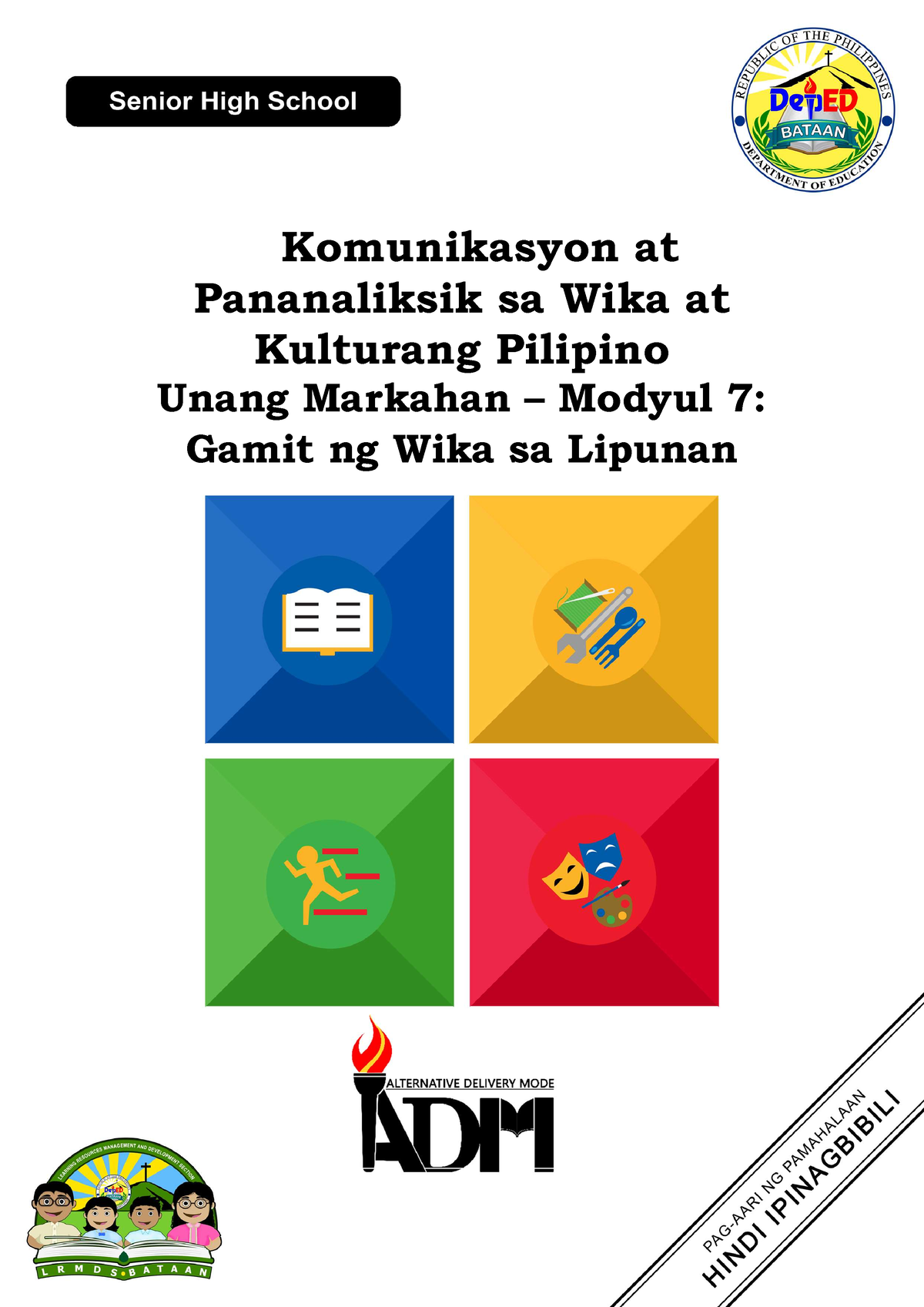 Komunikasyon Q1 Mod7 Kdoctolero Komunikasyon At Pananaliksik Sa Wika At Kulturang Pilipino